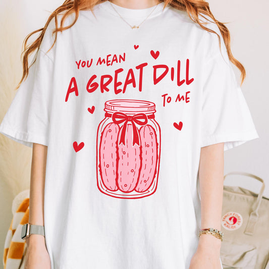 Valentines Day Dill Pickle Tshirt, Pink Lover of Pickles Tee, Shirt For Partner, Funny T-Shirt