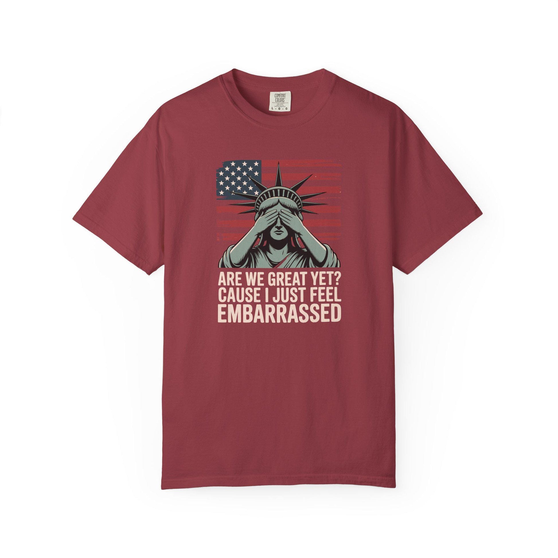 Are We Great Yet Embarrassed Shirt, Anti Trump FDT Empowerment T-Shirt, Lady Liberty TShirt, Eat The Rich Leftist Tee, Anti Trump Anti MAGA
