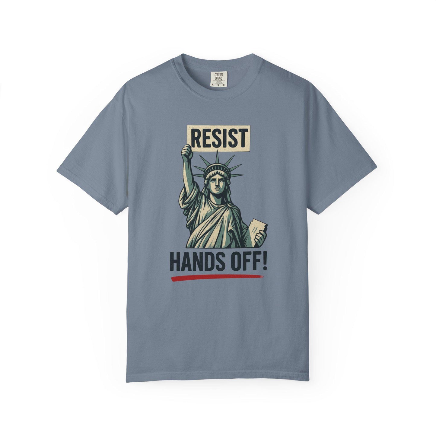 Resist Hands Off Lady Liberty Shirt, Anti Trump Anti MAGA T-Shirt, Leftist Liberal Women Empowerment Tee, FDT Tshirt Gift For Her Rights