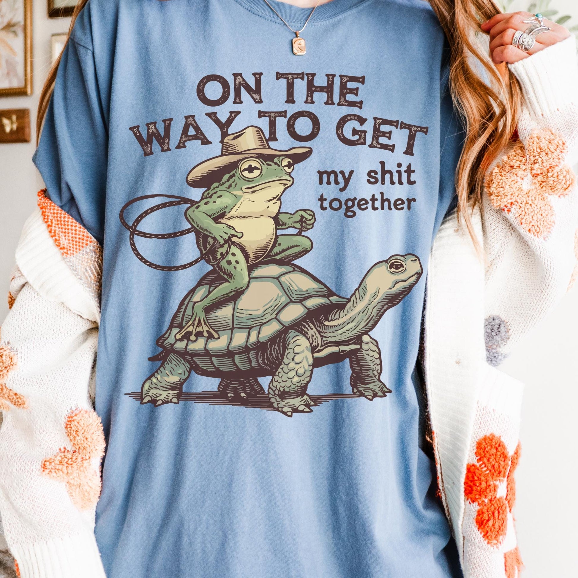 On My Way To Get My Sh*t Together Tshirt, Frog Riding Turtle Shirt, Funny Gen Z Meme Humor T-Shirt, Hilarious Cowboy Toad Tee