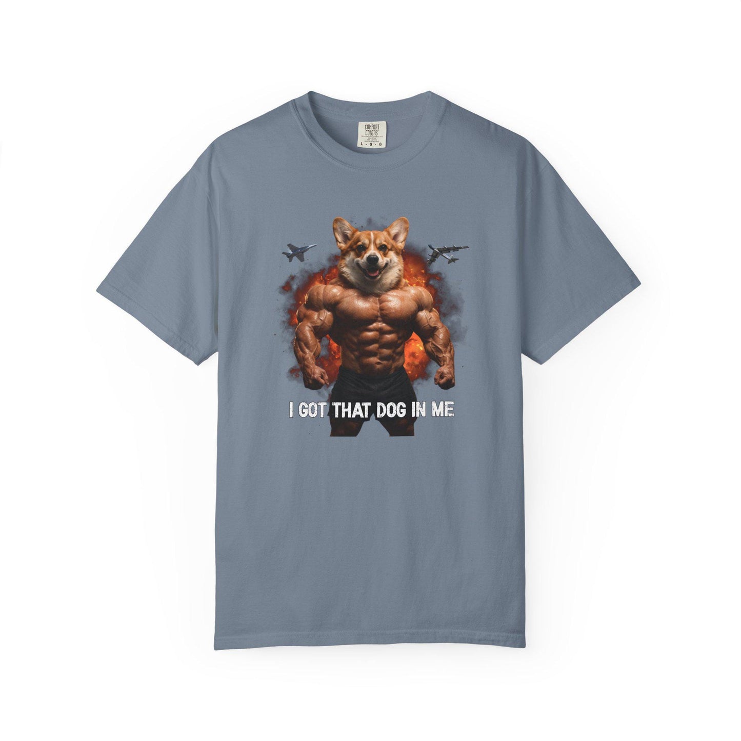 I Got That Dog In Me Tshirt, Corgi Shirt, Hilarious Corgi Mom Tee, Funny Dog Shirt, Dog Lover Gift, Funny Gen Z Meme Shirt