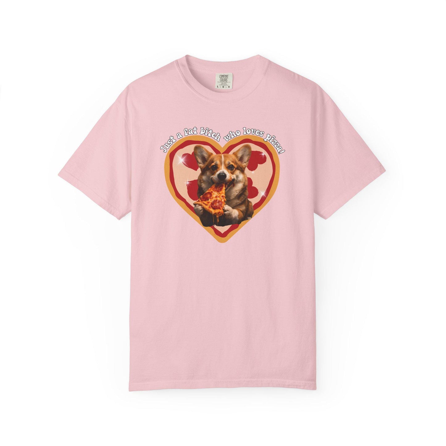 Fat B*tch I Love Pizza Corgi Shirt, Hilarious Pizza Lover Tshirt Gag Gift, Funny Dog Lover Meme T-Shirt Humor, Brainrot Tee, Corgi Mom Idea