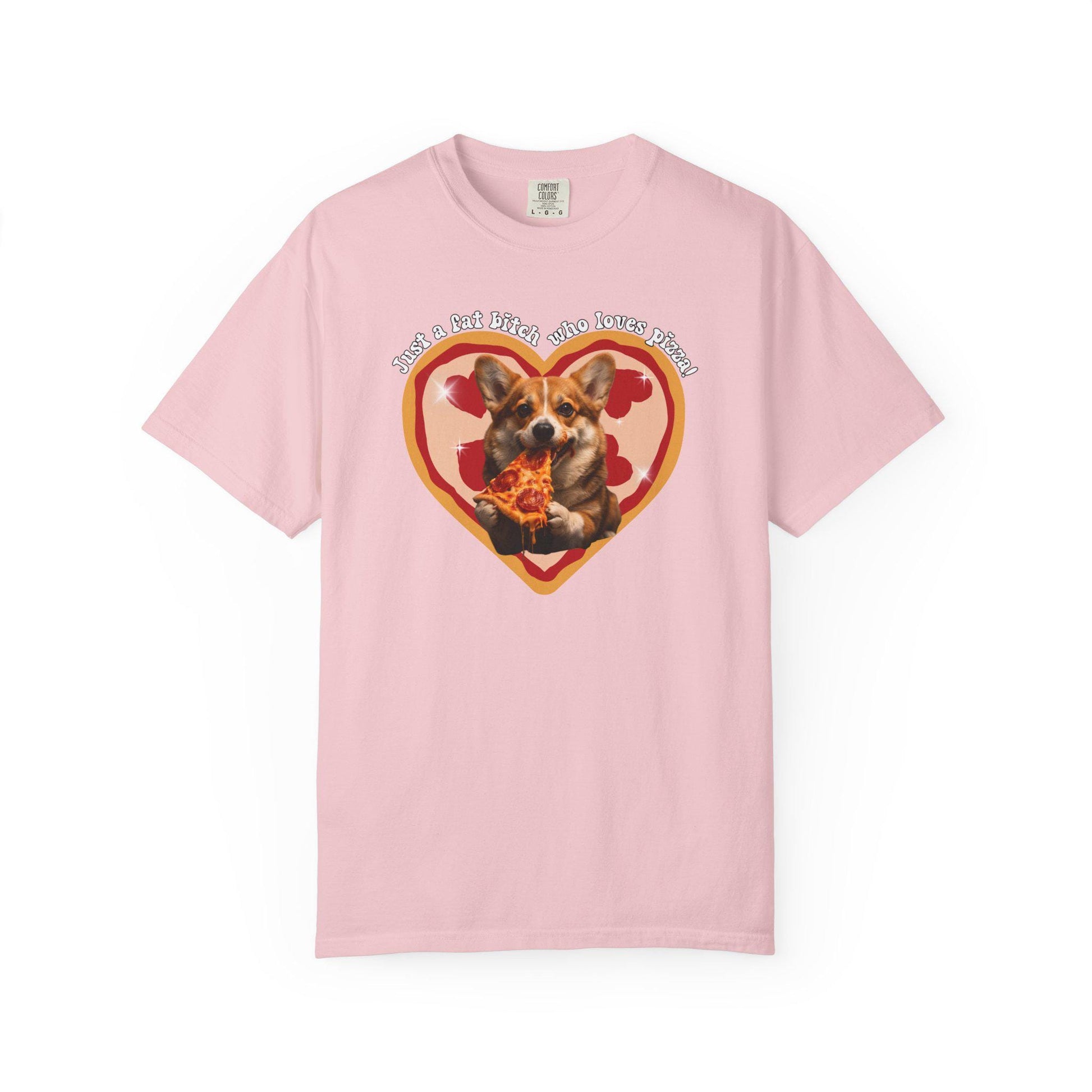 Fat B*tch I Love Pizza Corgi Shirt, Hilarious Pizza Lover Tshirt Gag Gift, Funny Dog Lover Meme T-Shirt Humor, Brainrot Tee, Corgi Mom Idea