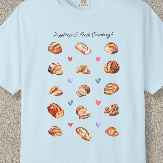 Sourdough Shirt, Funny Sourdough Baker Bread Lover Tee, Women Baking Crewneck T-Shirt, Funny Sourdough Starter Comfort Colors Tshirt