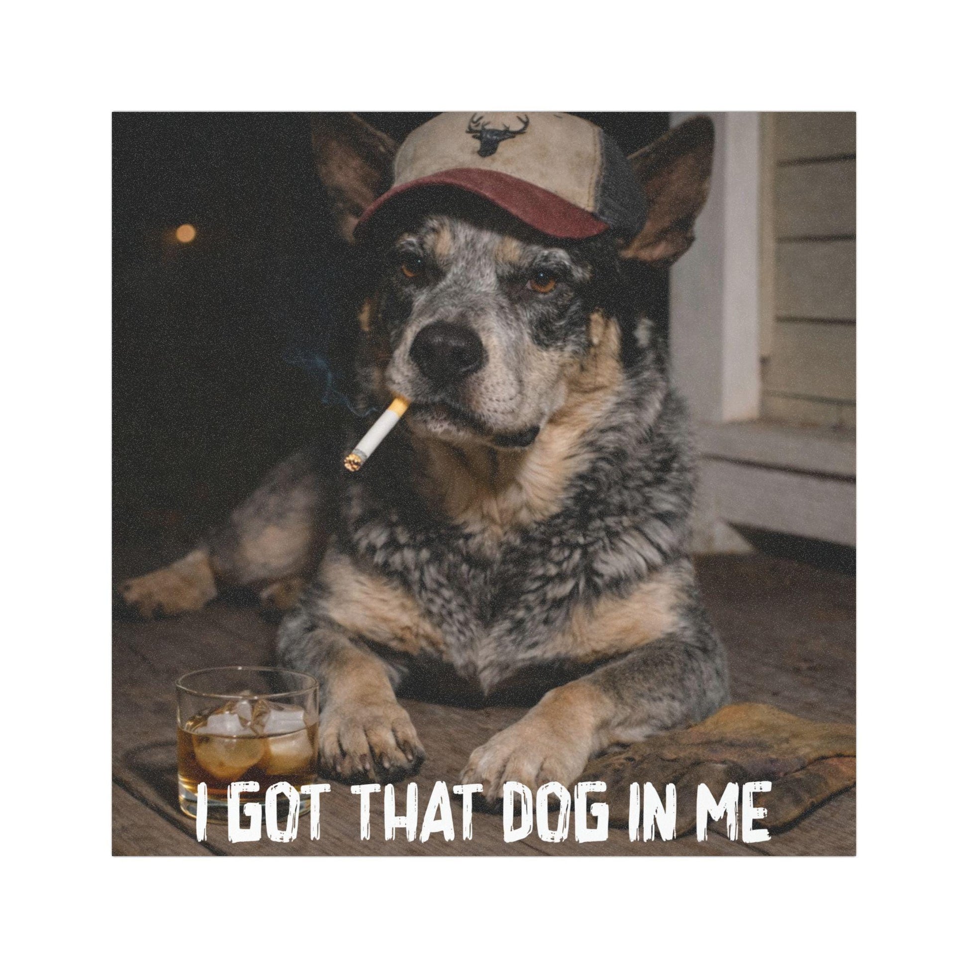 I Got That Dog In Me, Funny Blue Heeler Car Magnet, Dog Dad Truck Blue Collar Man Gag Gift For Husband, Hilarious Australian Cattle Dog Meme