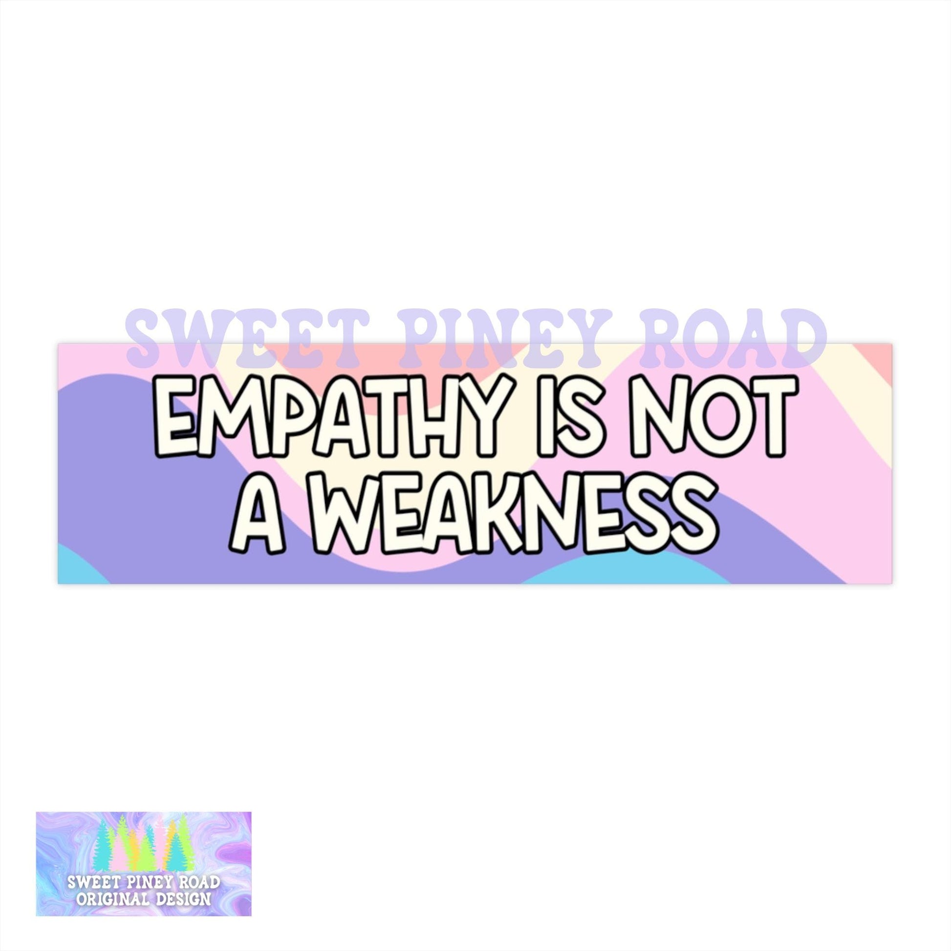 Empathy Is Not A Weakness Car Magnet, Human Rights Bumper Sticker, Abolish ICE, Anti Trump Choose Kindness Decal, FDT, Pro Immigration Ally