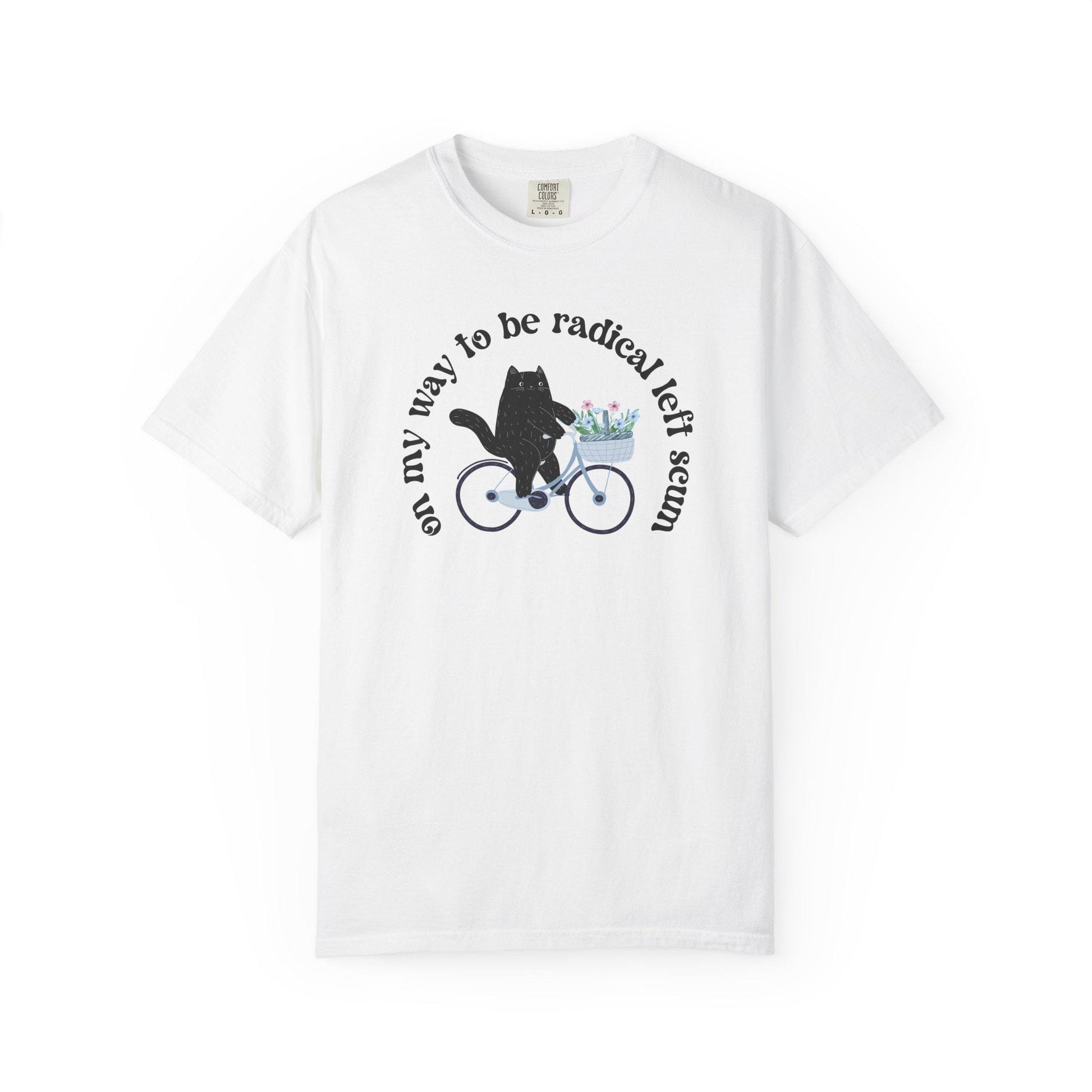 Radical Left Scum Comfort Colors Shirt , Cat On Bicycle Resistance Tee, Anti MAGA T-shirt