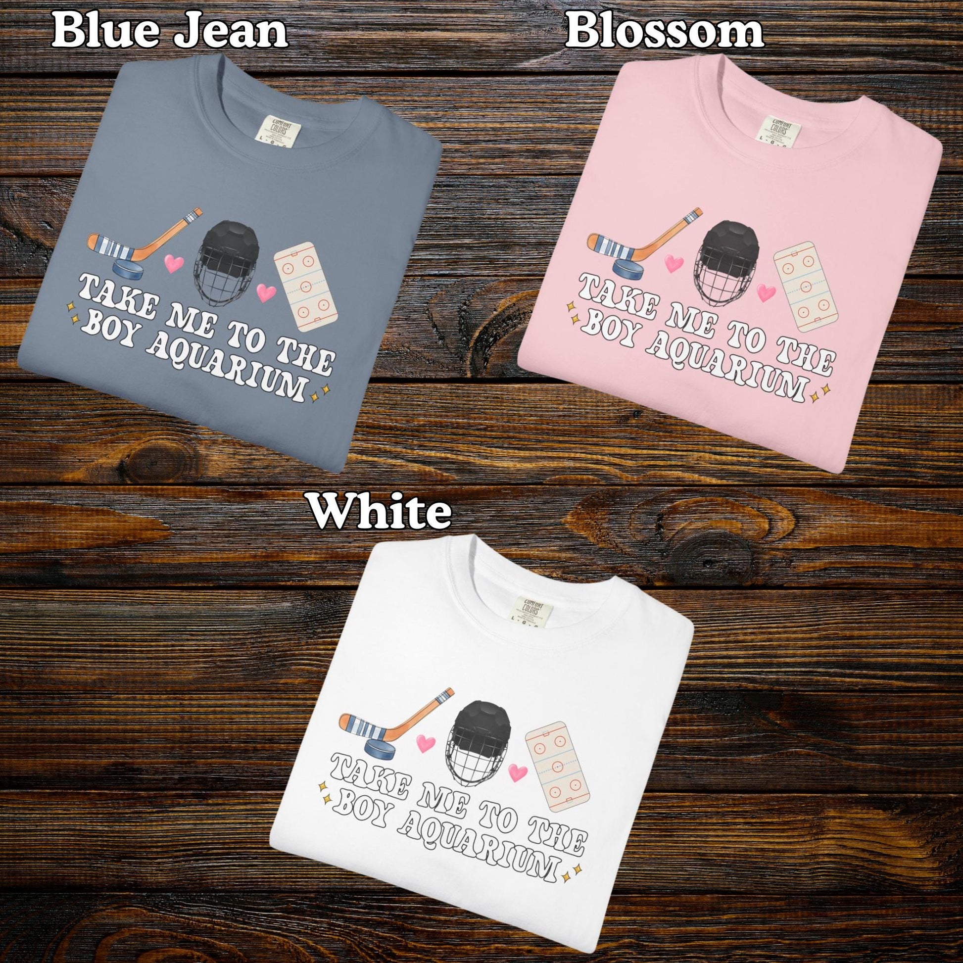 Take Me To The Boy Aquarium Shirt, Funny Hockey Mom Tee, Sarcastic Game Day Shirt, Witty Hockey Fan Gift Comfort Colors T-Shirt
