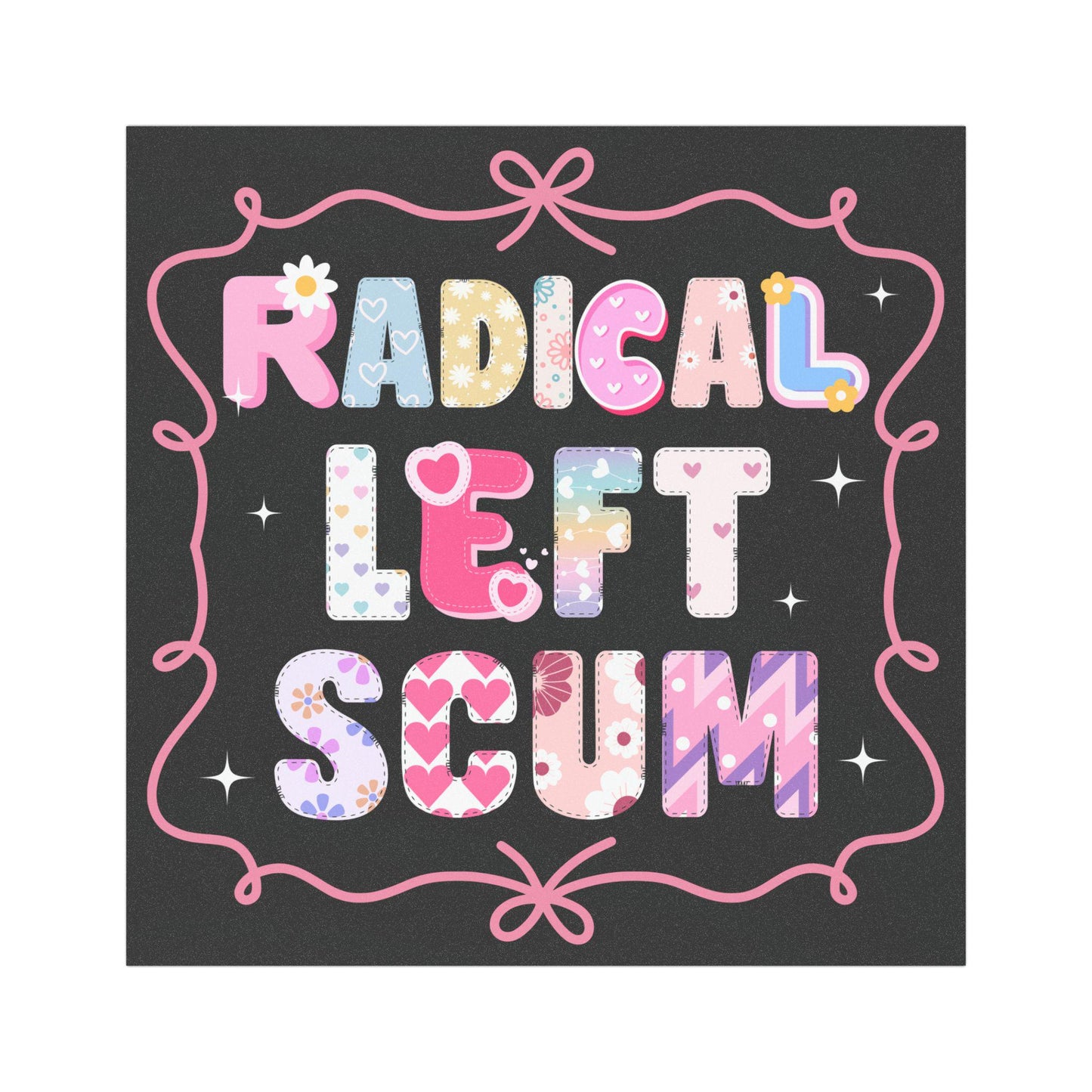 Radical Left Scum Car Magnet, Y2k Resistance Bumper Sticker, Anti MAGA Decal For Leftist