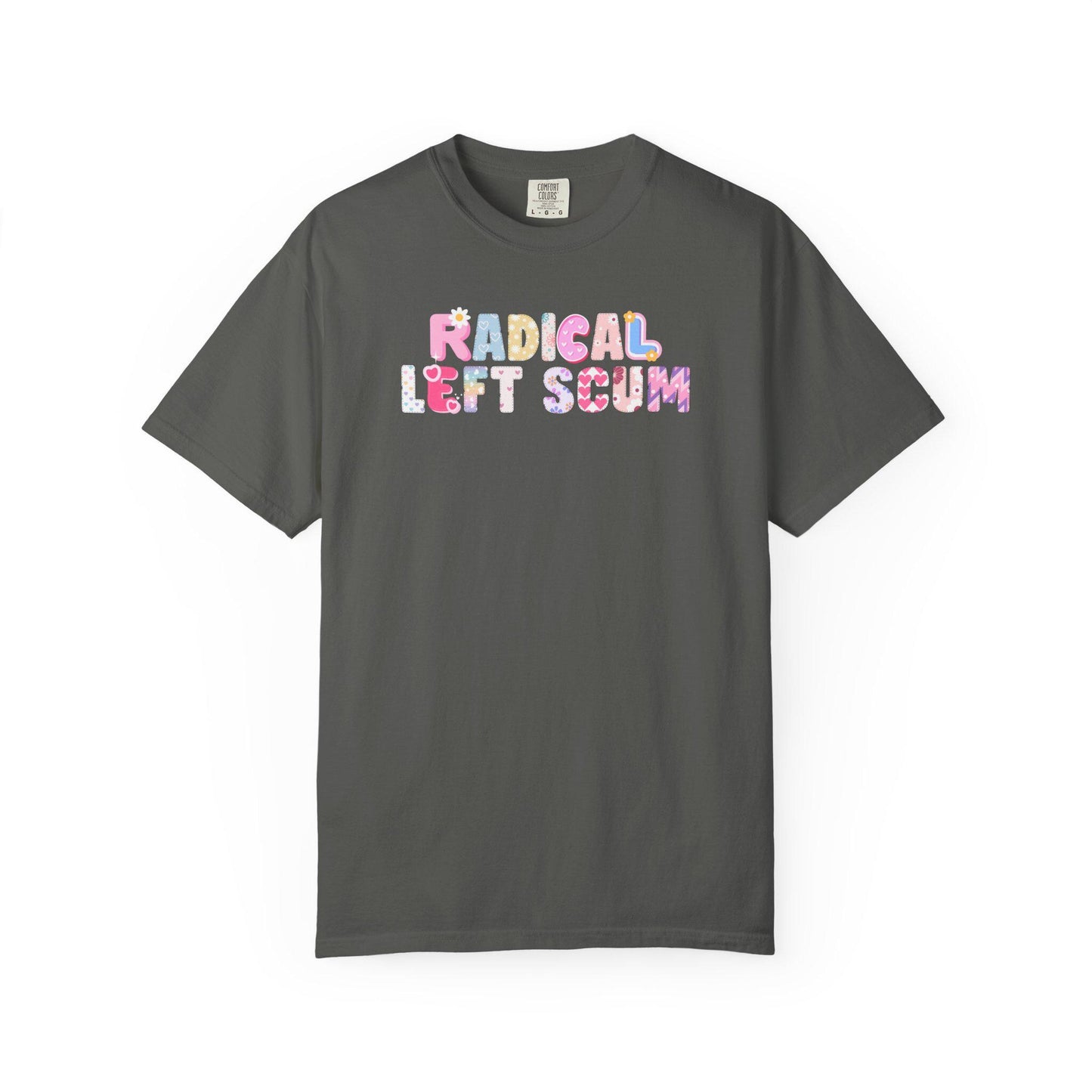 Comfort Colors Radical Left Scum Shirt, Resistance Tee, Y2k Feminist Tshirt, Activist T-Shirt Gift