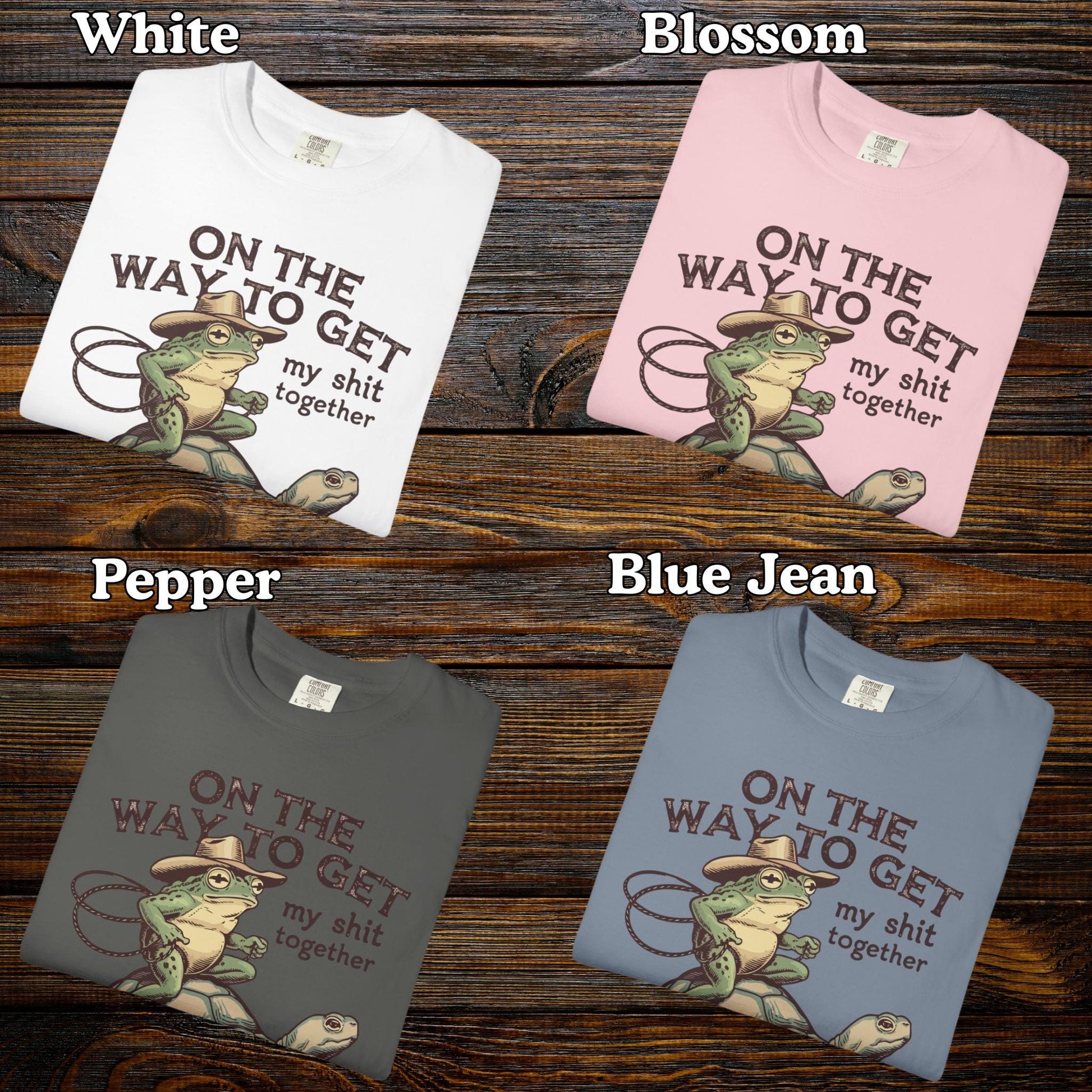 On My Way To Get My Sh*t Together Tshirt, Frog Riding Turtle Shirt, Funny Gen Z Meme Humor T-Shirt, Hilarious Cowboy Toad Tee