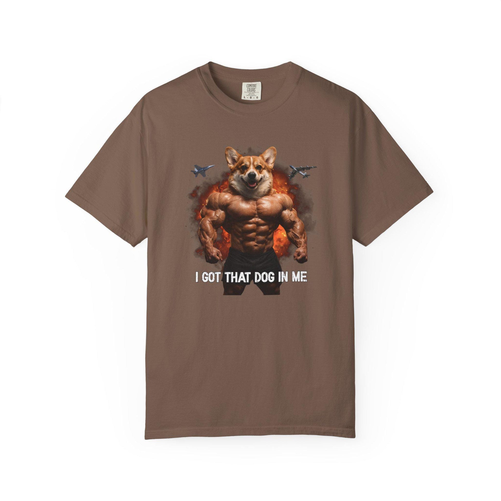I Got That Dog In Me Tshirt, Corgi Shirt, Hilarious Corgi Mom Tee, Funny Dog Shirt, Dog Lover Gift, Funny Gen Z Meme Shirt