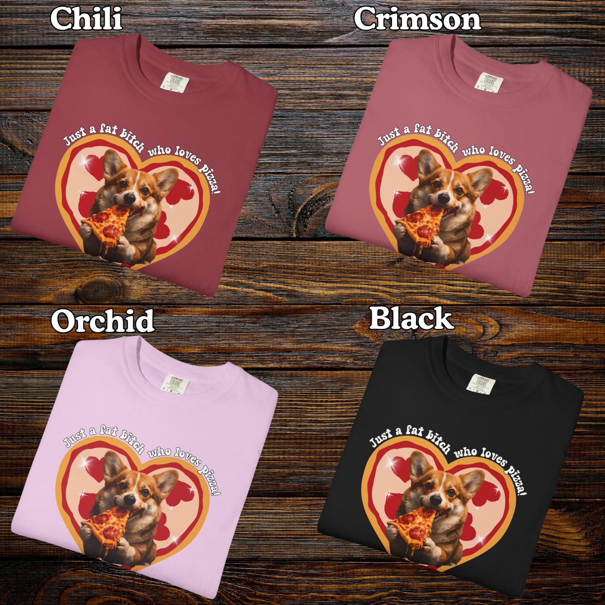 Fat B*tch I Love Pizza Corgi Shirt, Hilarious Pizza Lover Tshirt Gag Gift, Funny Dog Lover Meme T-Shirt Humor, Brainrot Tee, Corgi Mom Idea