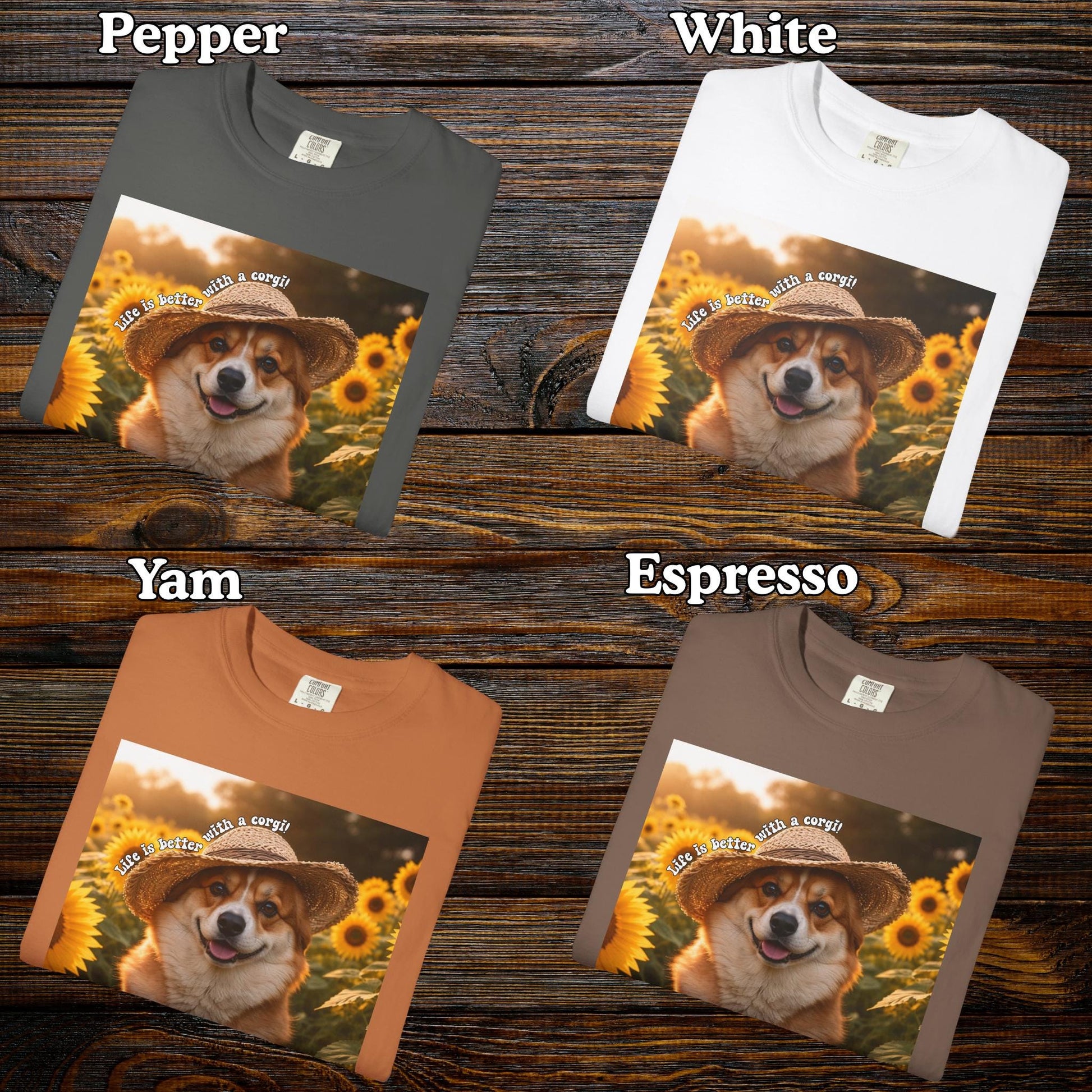Life Is Better With A Corgi Shirt, Adorable Sunflower Corgi Mom T-Shirt, Dog Lover Tshirt, Spring Summer Flowers Tee