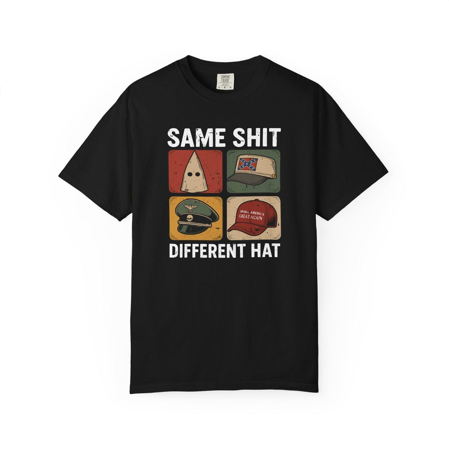 Same Shit Different Hat TShirt, Anti Trump Anti MAGA Political T-shirt, Funny Protest Graphic Tee, Dark Humor Shirt, FDT Gift For Democrat