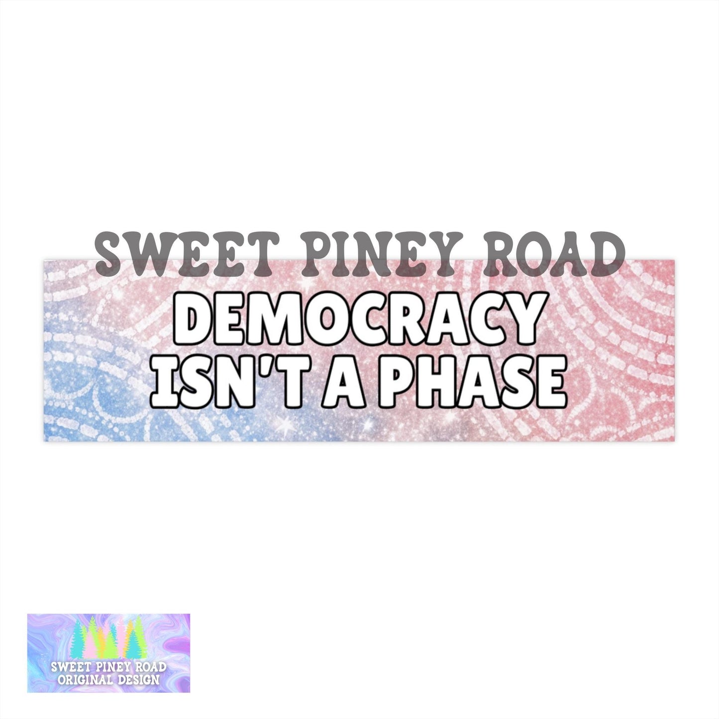 Democracy Isn't A Phase Car Magnet, FDT Anti Trump Bumper Sticker, Political Protest Decal, Progressive Merch For Vehicle, Radical Left Scum