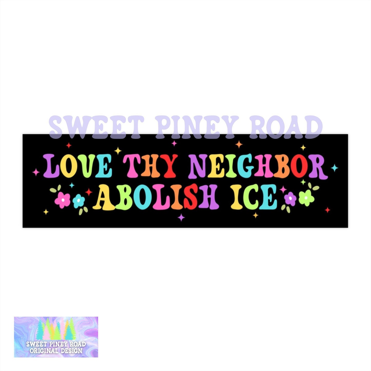 Love Thy Neighbor Abolish ICE Car Magnet, Pro Immigration Ally Bumper Sticker, FDT Anti Trump, F*ck ICE