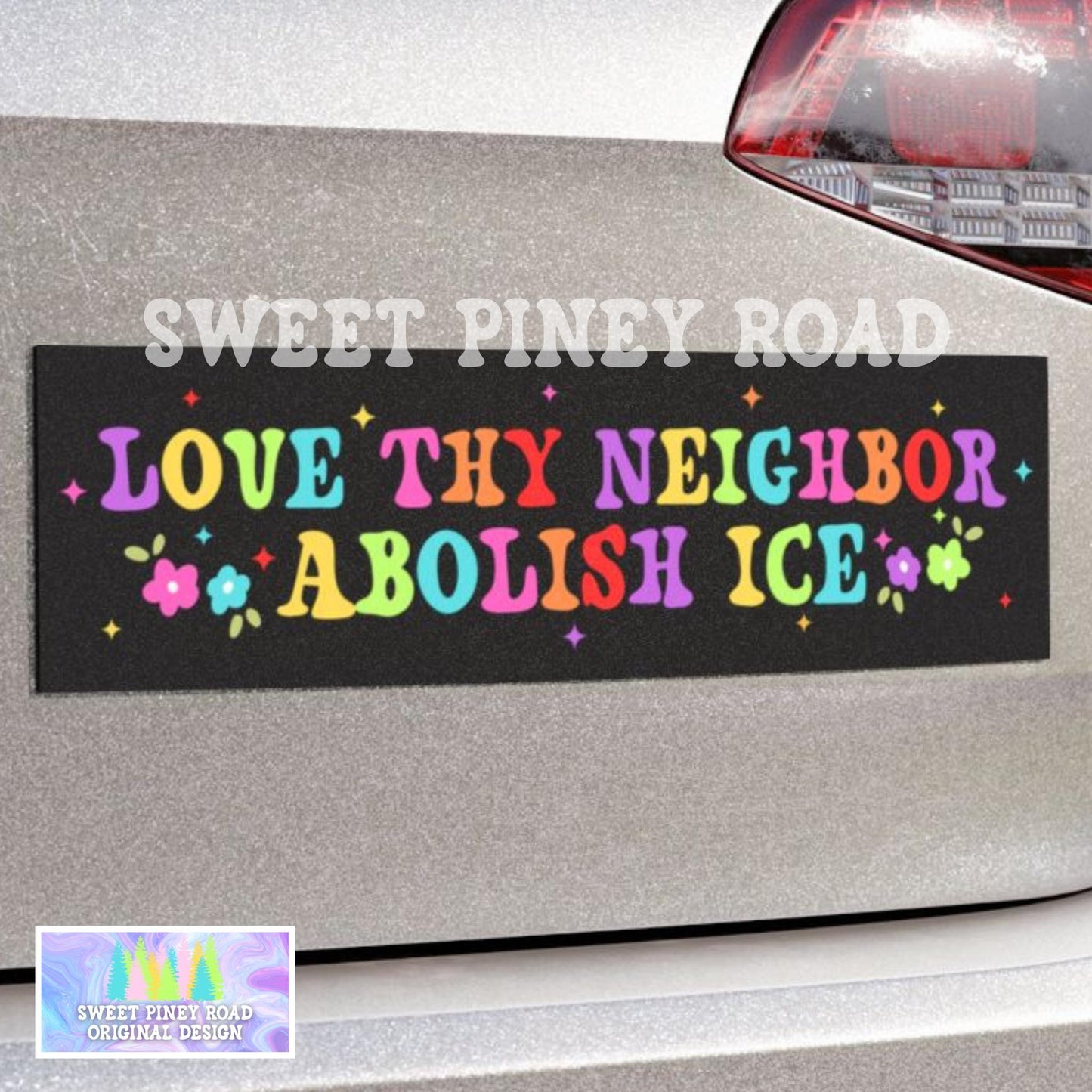 Love Thy Neighbor Abolish ICE Car Magnet, Pro Immigration Ally Bumper Sticker, FDT Anti Trump, F*ck ICE