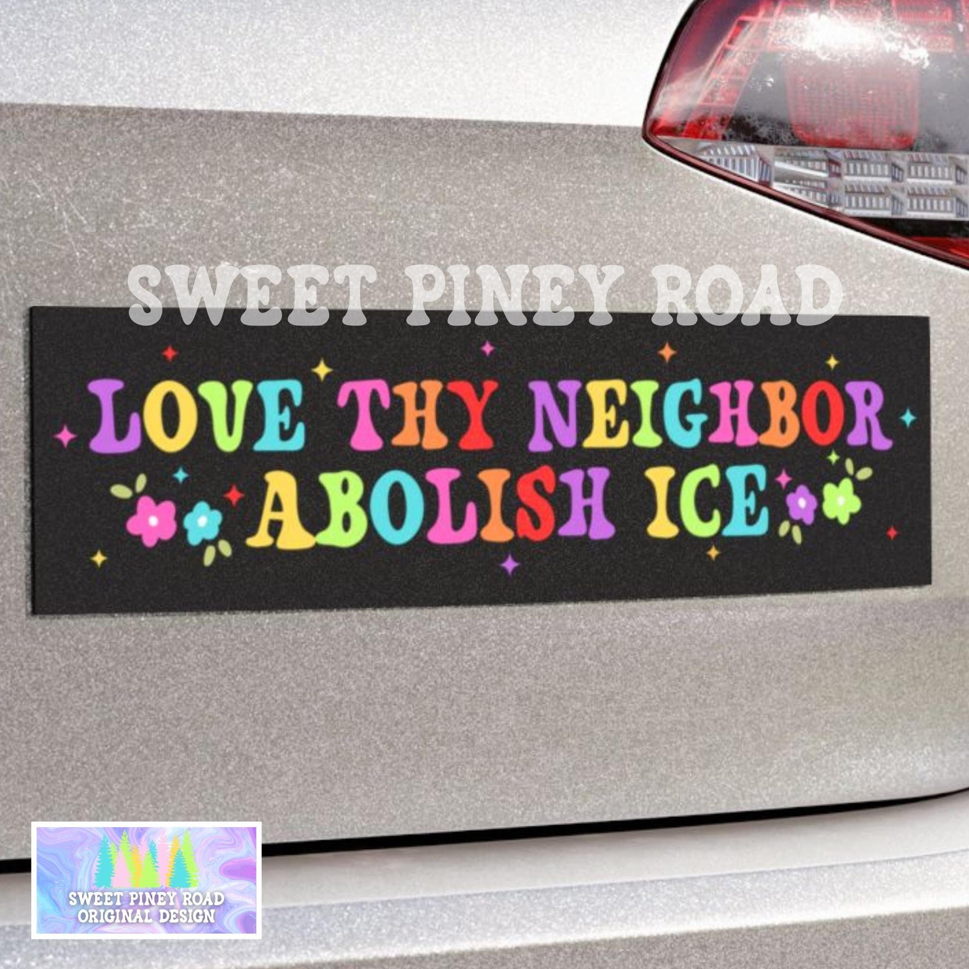 Love Thy Neighbor Abolish ICE Car Magnet, Pro Immigration Ally Bumper Sticker, FDT Anti Trump, F*ck ICE