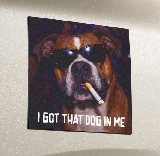 Funny Boxer Car Magnet, Hilarious Smoking Night Club Dogs, Outdoor Waterproof Party Animal Lover Gag Gift, I Got That Dog In Me y2k Dawg