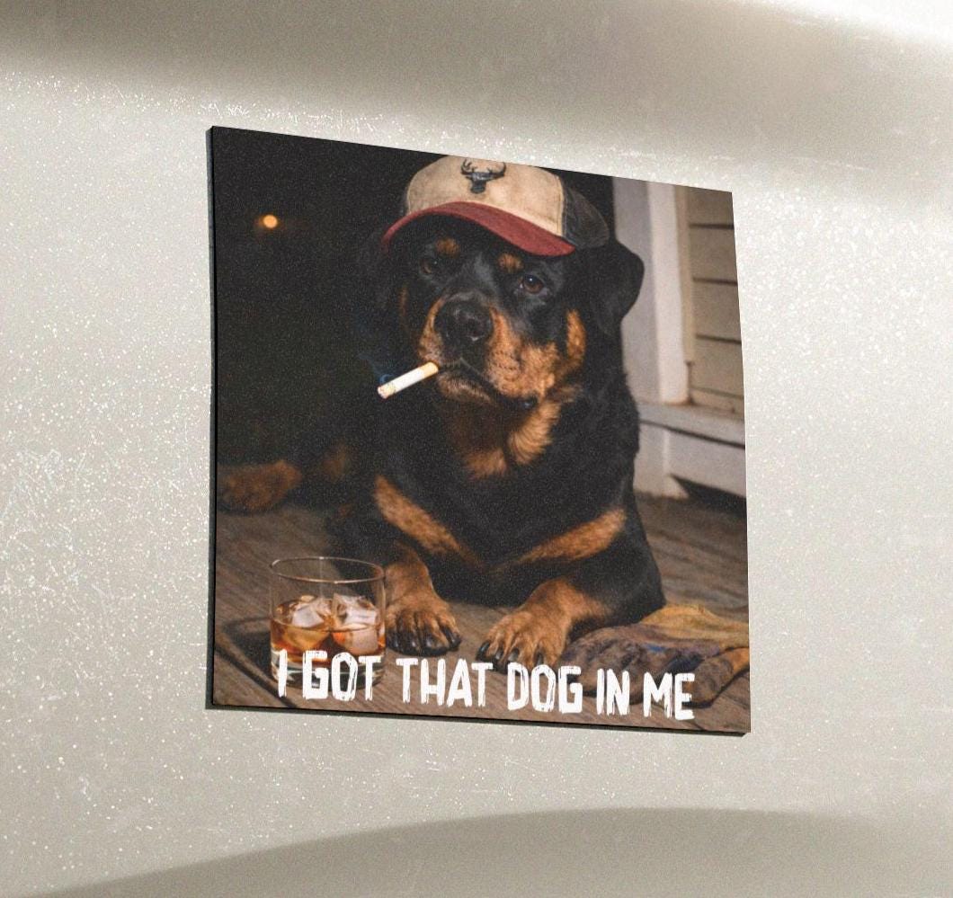 I Got That Dog In Me, Funny Rottweiler Car Magnet, Dog Dad Truck Blue Collar Man Gag Gift For Husband, Hilarious Dawg Owner Meme Humor