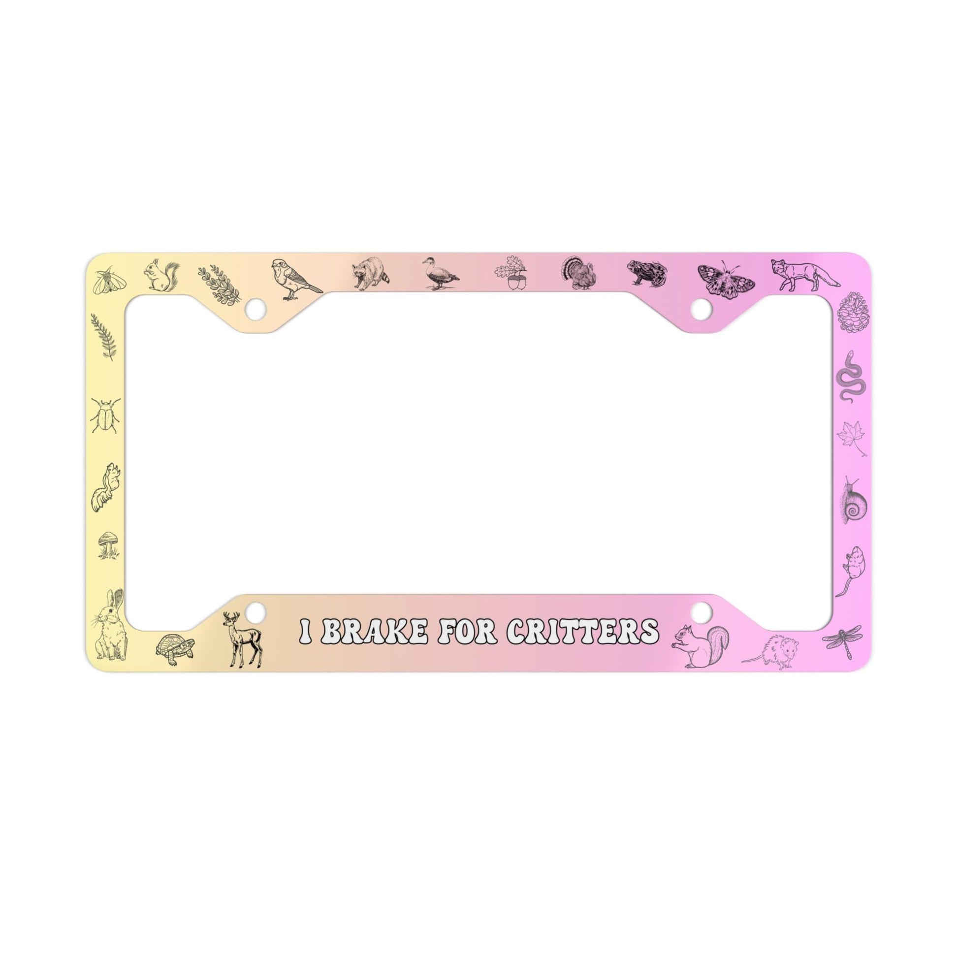 Cute Critters License Plate Frame, Pink Two-tone Animals Car Accessories, Be Kind To All Kinds, Nature, Earth Day Gift