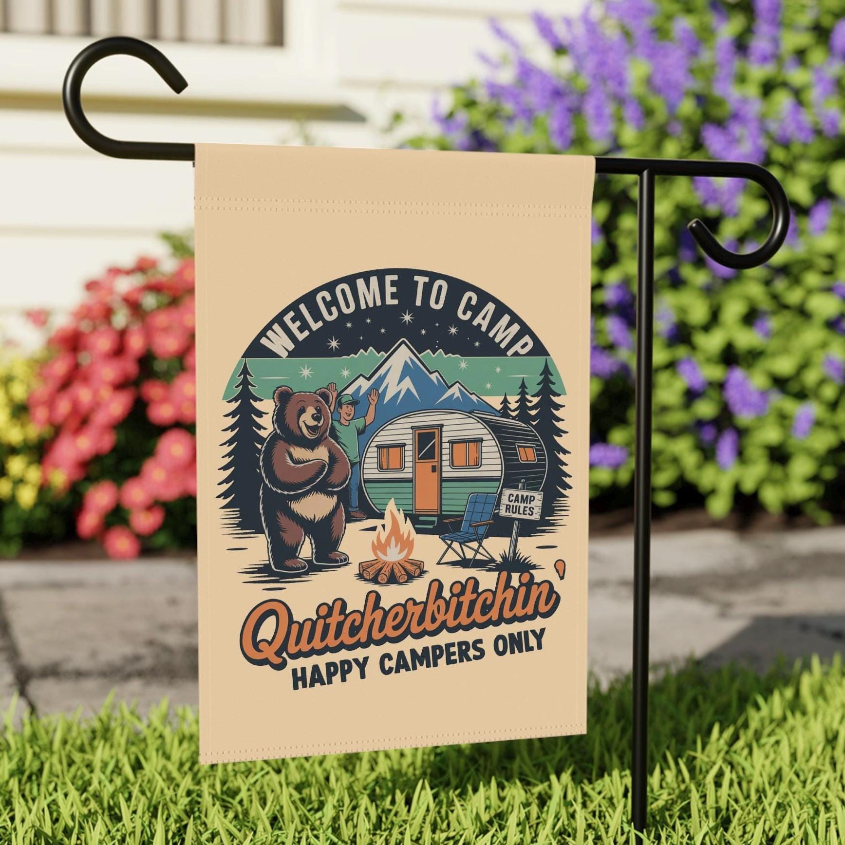 Welcome To Camp Yard Flag, Happy Camper Garden Banner, Funny Quit Your B*tching Outdoor Sign, Gift For Camp Owner