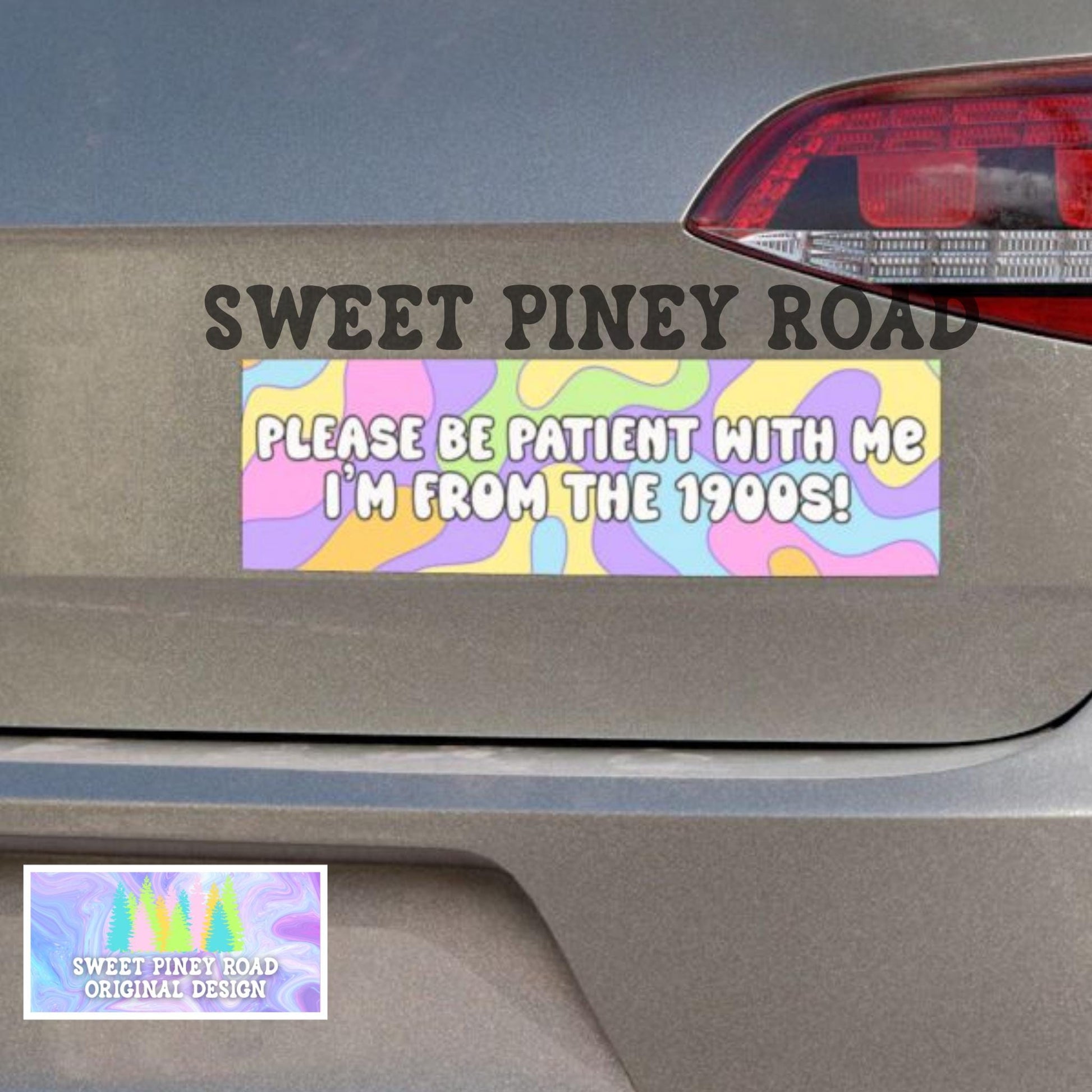 Please Be Patient With Me I’m From The 1900s Car Magnet, Western Retro Funny Bumper Sticker, Born In The 1900s Birthday Gift
