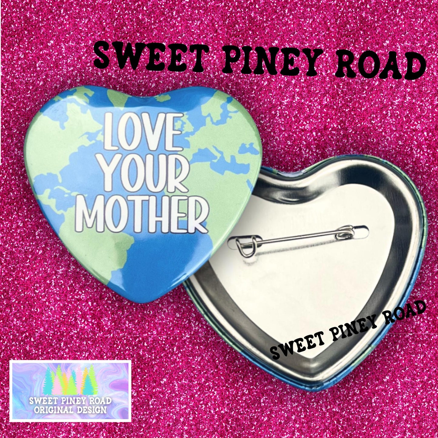 Love Your Mother Heart Button Pin, Earth day Environmental Awareness Merch, Nature Lover Gift