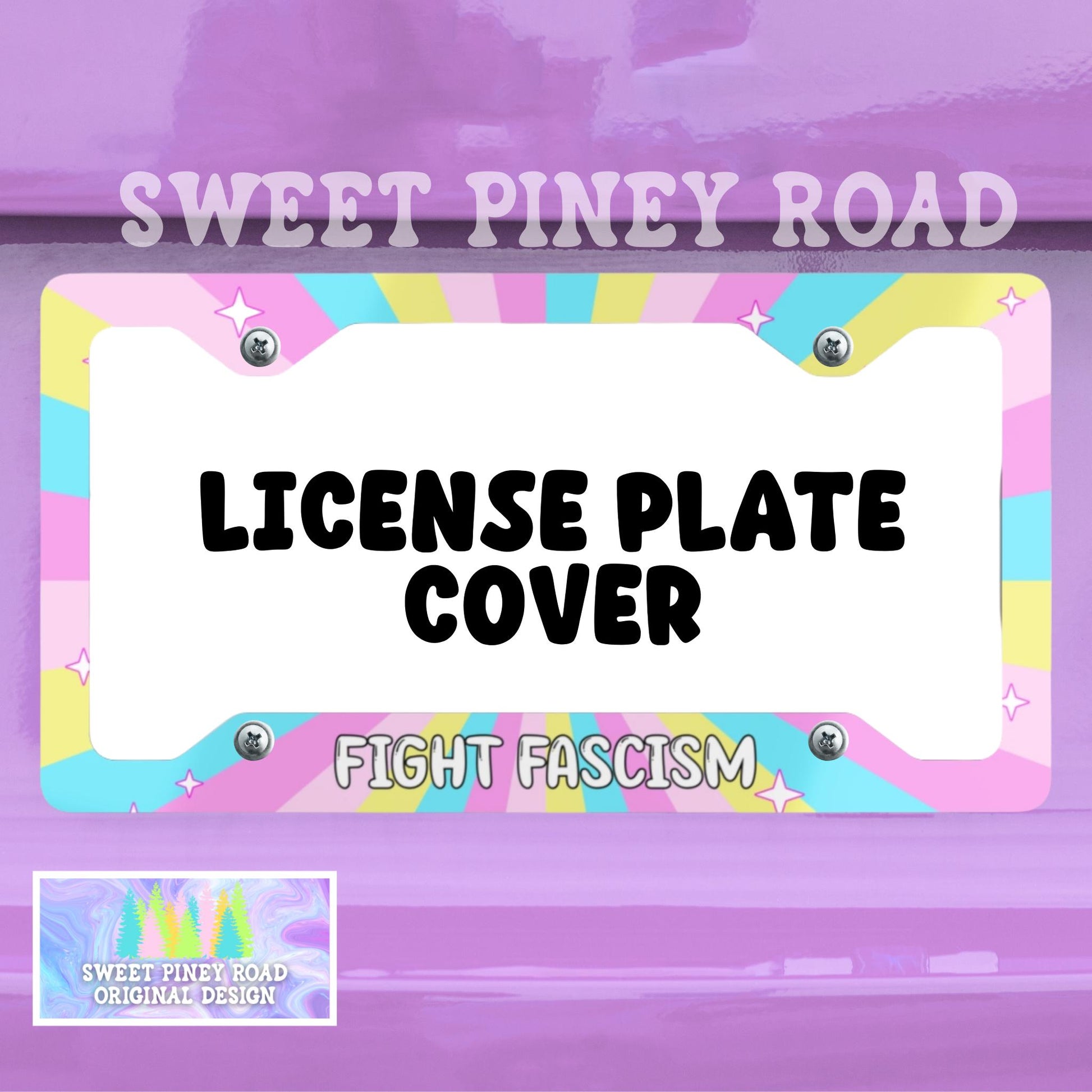 Fight Fascism License Plate Frame, FDT Car Accessory, Anti-MAGA Anti Trump Gift for Leftist, Human Rights For All, Cute Pastel Y2K Design