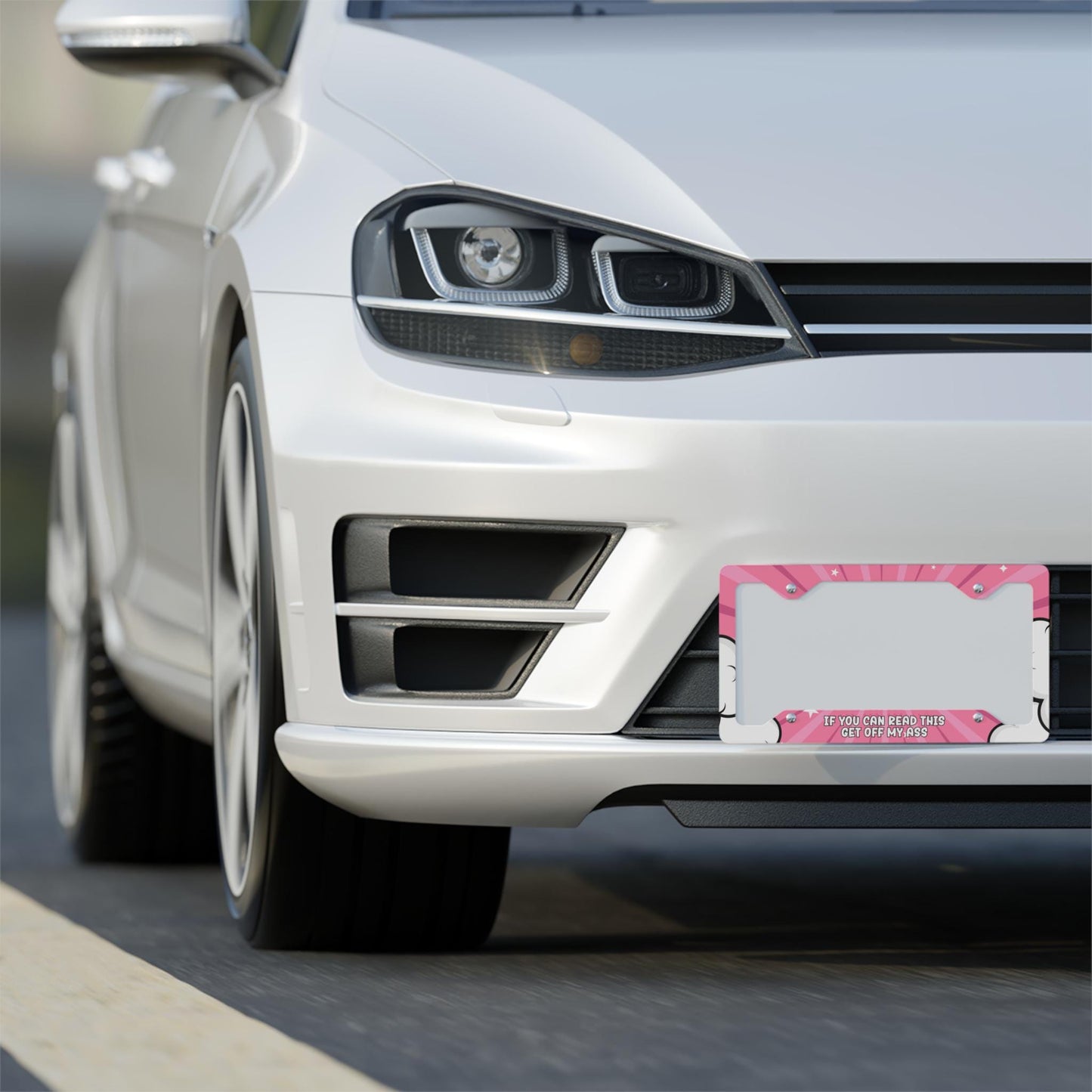 If You Can Read This Get Off My Ass License Plate Frame, Hilarious Car Accessory, Pink Gag Gift For Friend