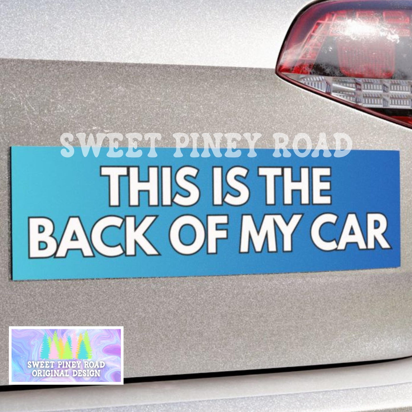 This Is The Back Of My Car Bumper Sticker, Funny Car Magnet, Hilarious Cursed Humor Car Decal
