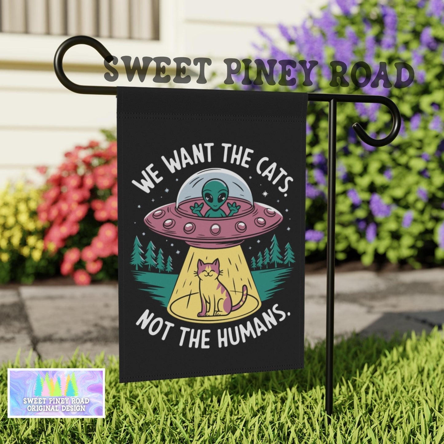 Funny Cat Yard Flag Alien Abduction Decor, We Want The Cats Not Humans, UFO Garden Outdoor Decoration, Cat Lover Gift Banner