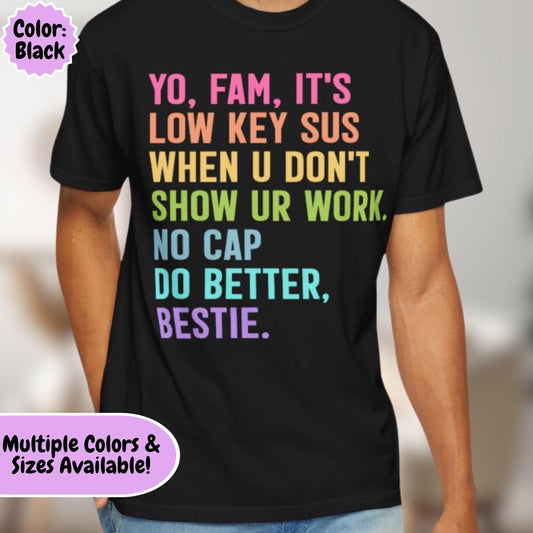 Comfort Colors® Teacher Shirt for Back to School Gen Z Alpha Sayings Humor