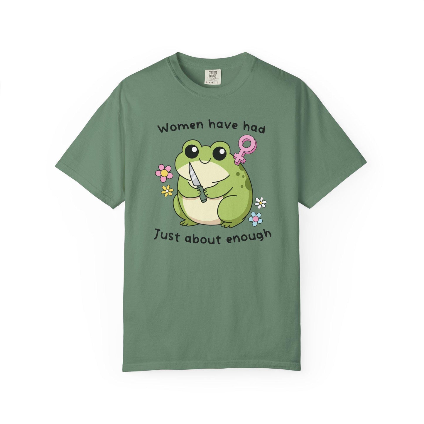 Comfort Colors® Women Have Had Enough Shirt, Cute Kawaii Frog With Knife Tee