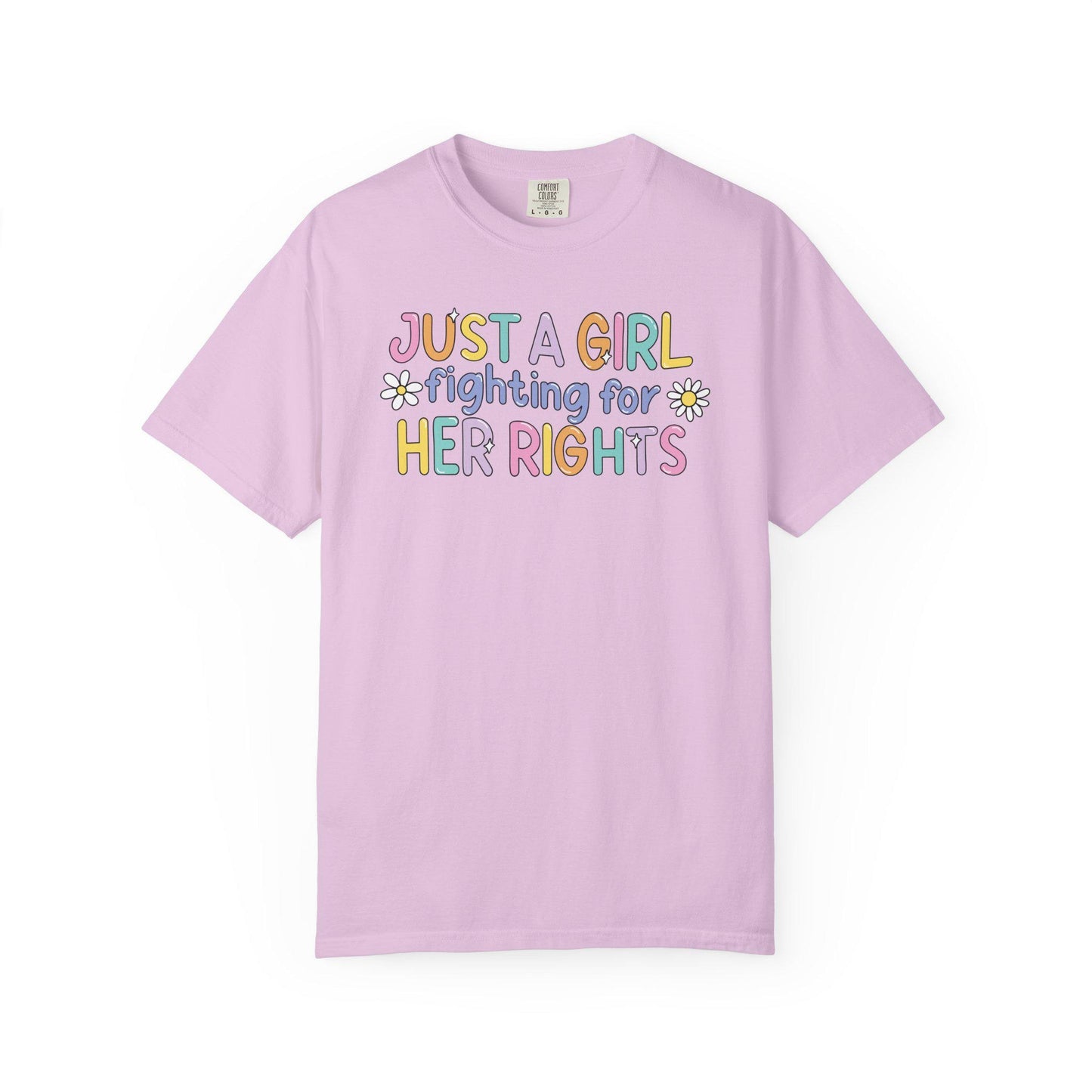 Comfort Colors® Fight For Women's Rights Shirt, Cute Pastel Rainbow Anti-Trump FDT Tee