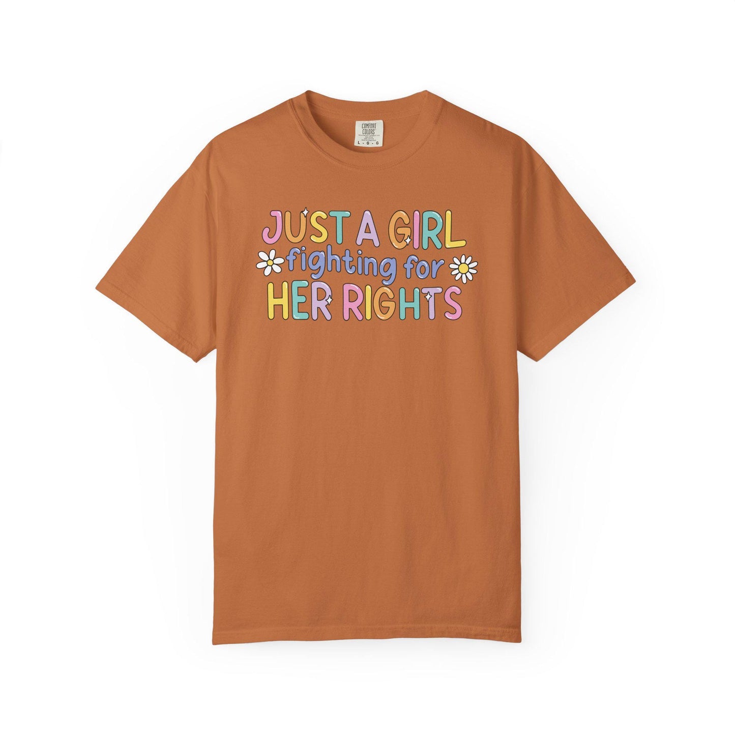Comfort Colors® Fight For Women's Rights Shirt, Cute Pastel Rainbow Anti-Trump FDT Tee