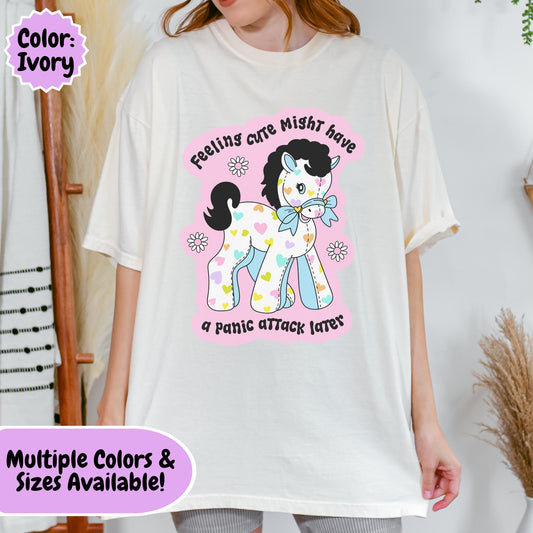 Comfort Colors® Cute Panic Attack Shirt, Funny Pony Anxiety Mental Health Tee