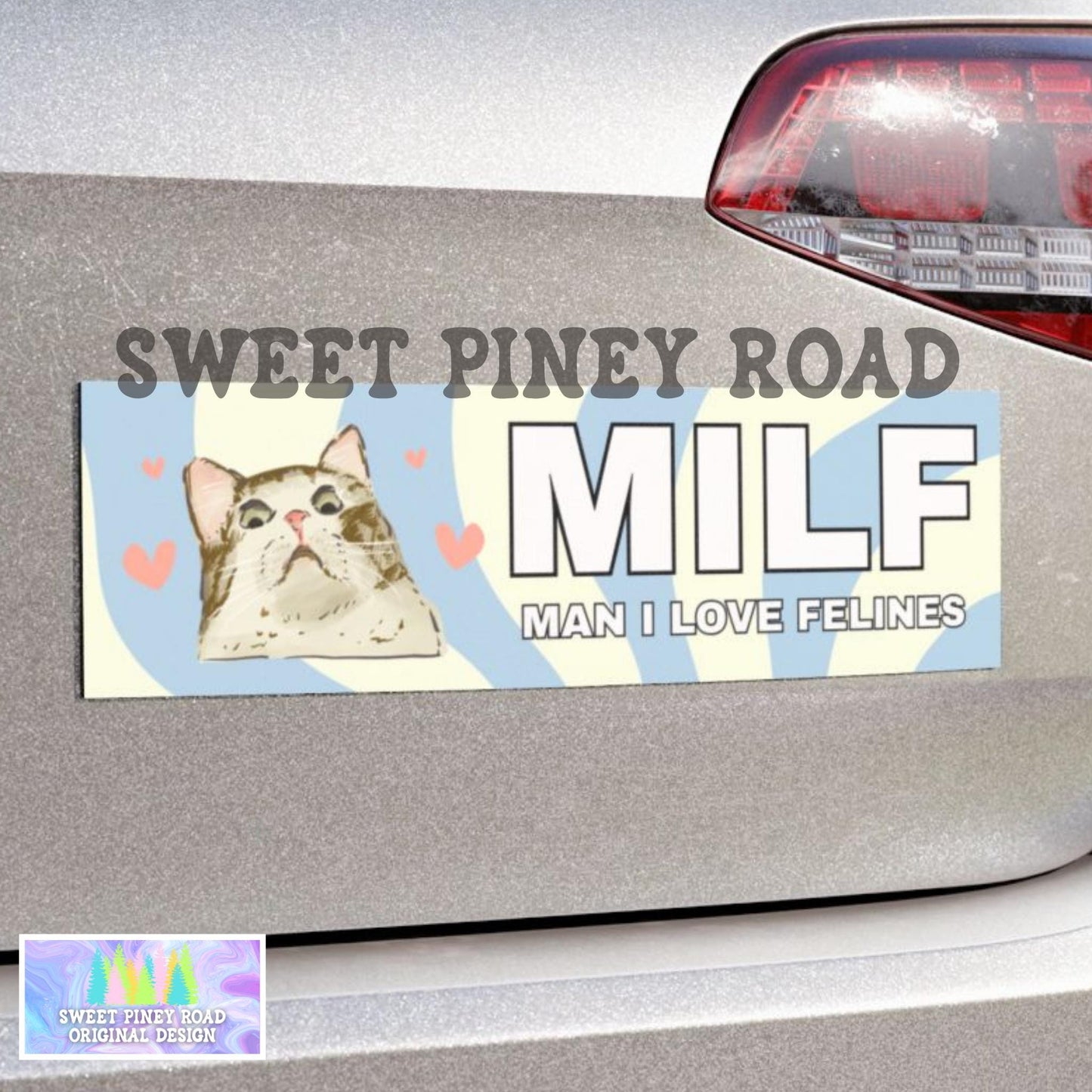 MILF Man I Love Felines Car Magnet, Hilarious Cat Lover Bumper Sticker