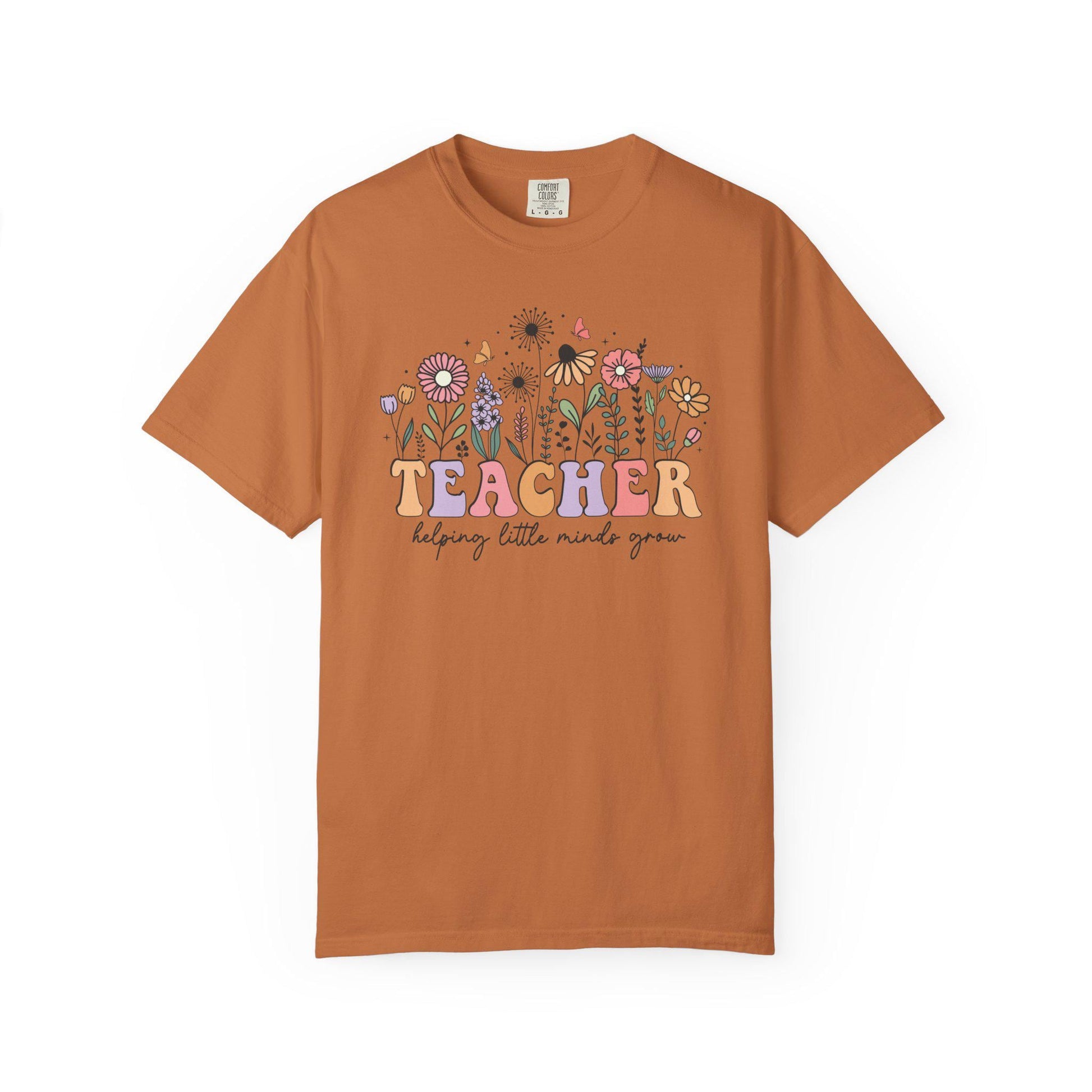 Comfort Colors® Teacher Shirt for Back to School, Helping Little Minds Grow Flower Tee
