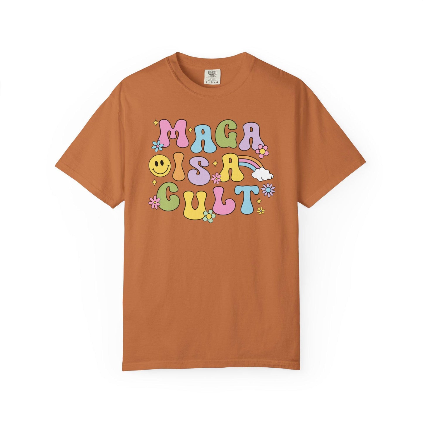 Comfort Colors® MAGA Is A Cult Shirt for Protest Rally, Anti-Trump FDT Merch