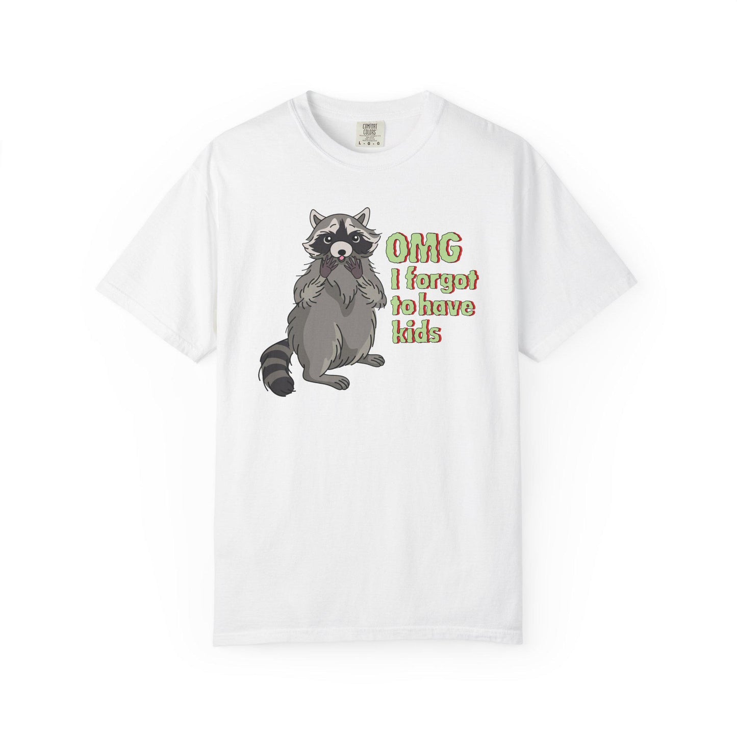 Comfort Colors® Forgot To Have Kids Feminist Shirt, Anti-Trump Feminine Rage FDT Merch