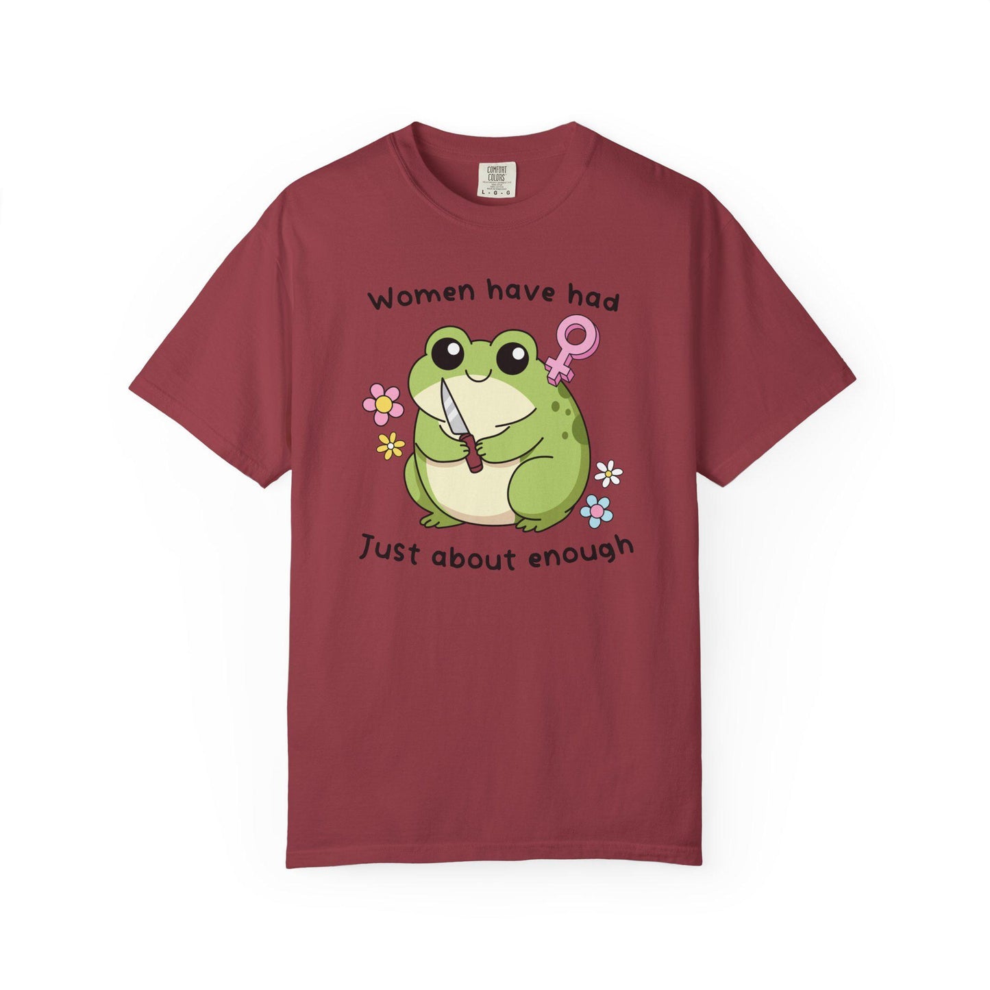 Comfort Colors® Women Have Had Enough Shirt, Cute Kawaii Frog With Knife Tee
