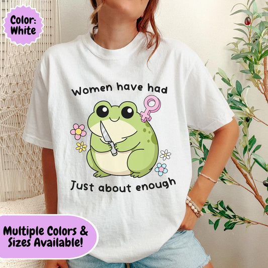 Comfort Colors® Women Have Had Enough Shirt, Cute Kawaii Frog With Knife Tee
