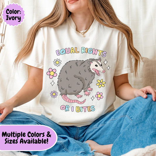 Comfort Colors® Equal Rights For Women Possum Shirt, Funny Cute Opossum Feminist Tee