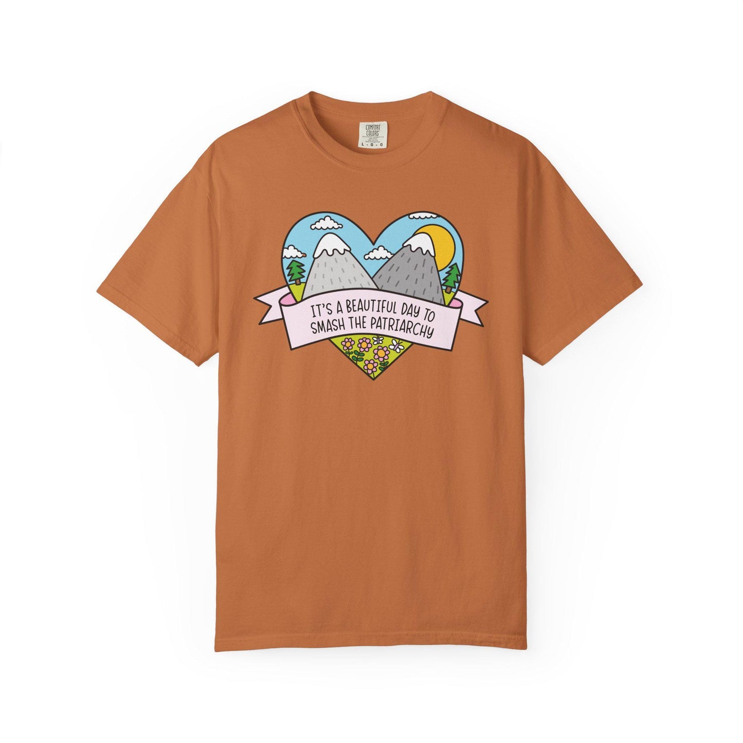 Comfort Colors® Beautiful Day to Smash the Patriarchy Shirt, Cute Feminist T-Shirt, Political FDT Gift for Women