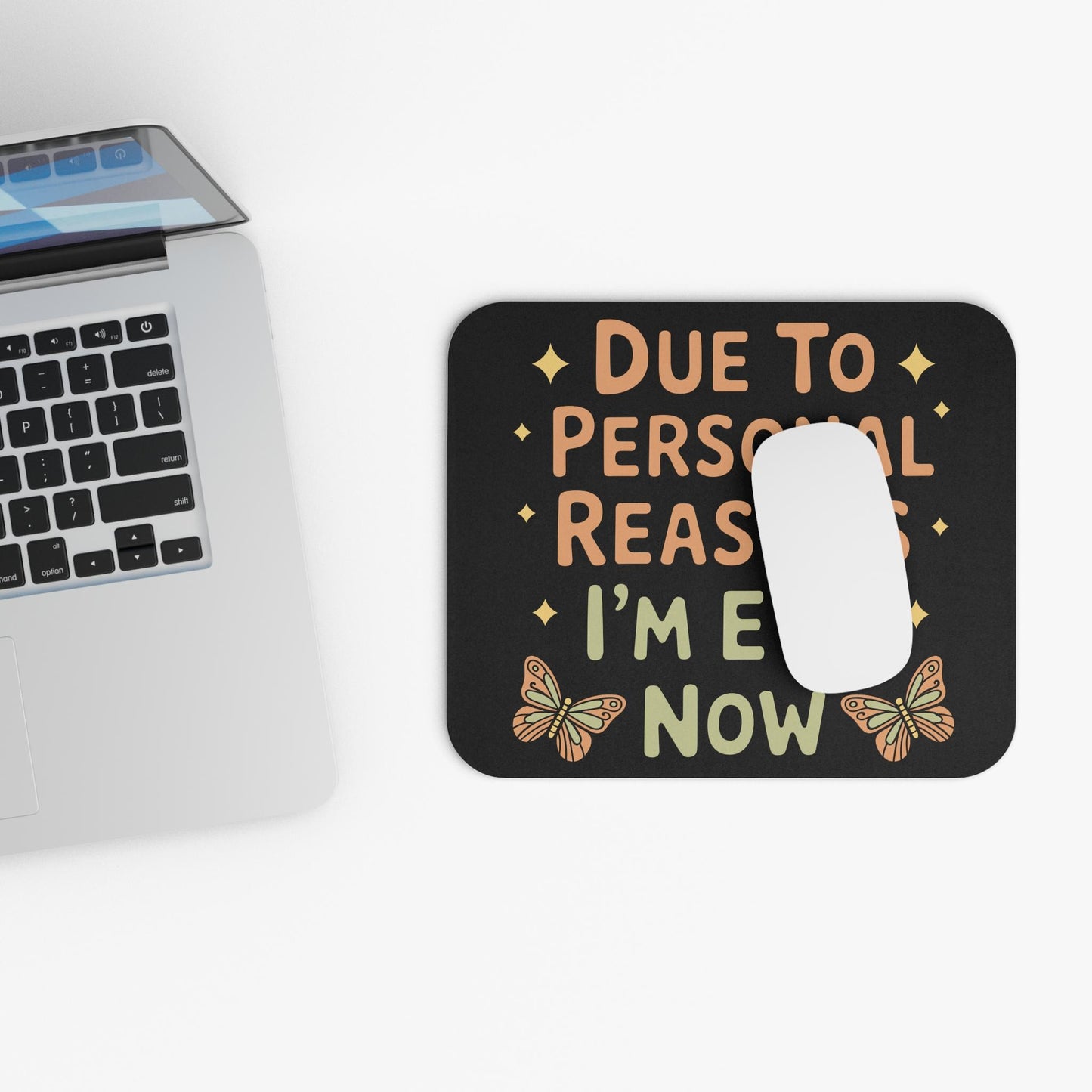 Funny I'm Evil Now Mouse Pad, Hilarious Snarky Butterfly Office Decor