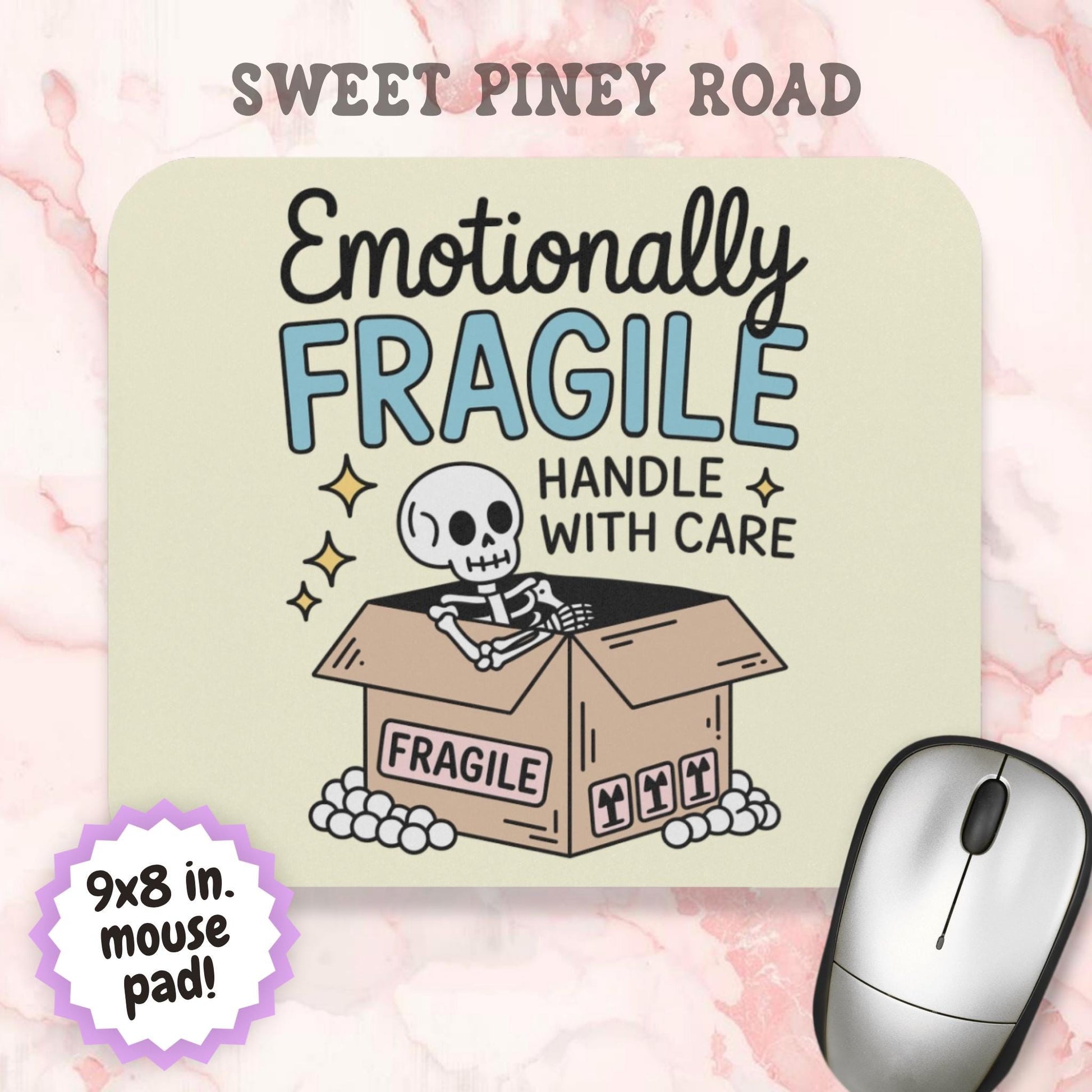 Funny Emotionally Fragile Mouse Pad, Skeleton Humor Office Decor