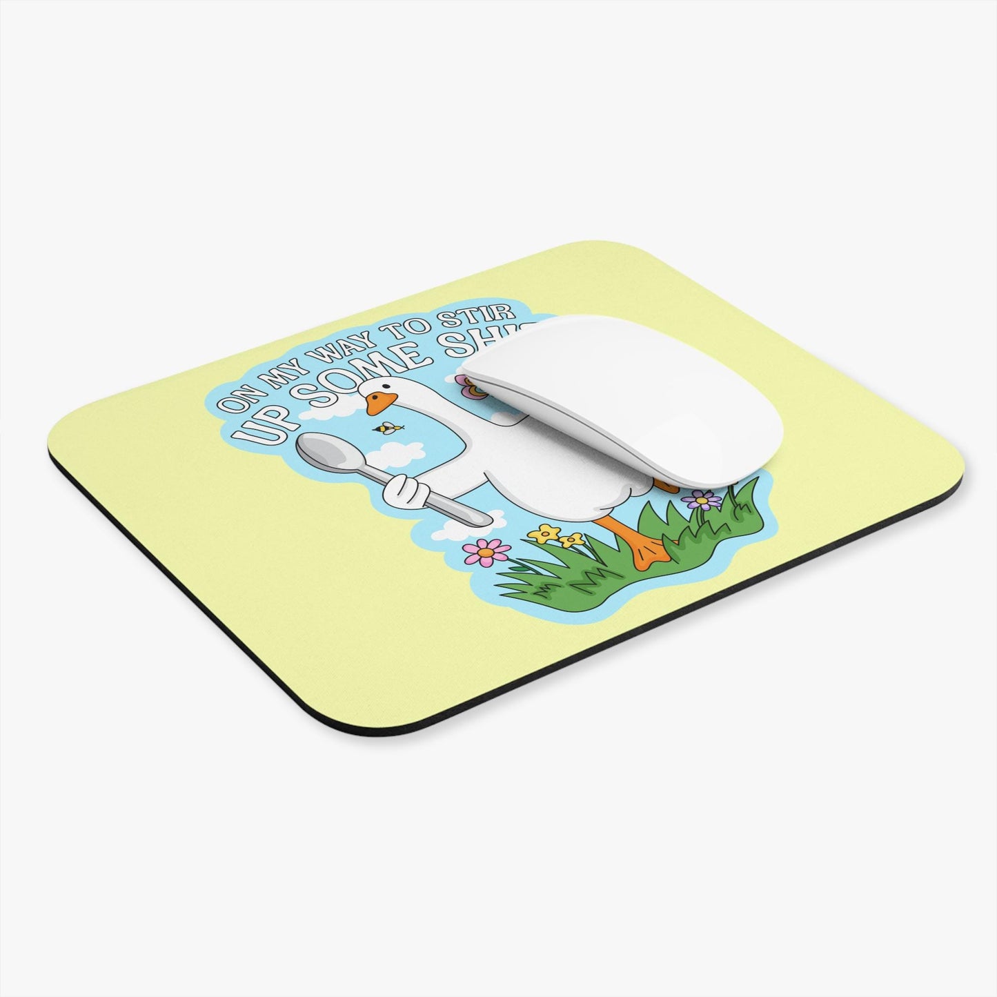 On My Way to Stir Up Some Shit Mouse Pad, Funny Goose Desk Accessory, Chaotic Goose Humor Gift, Unhinged Desk Decor, Silly Goose Gift