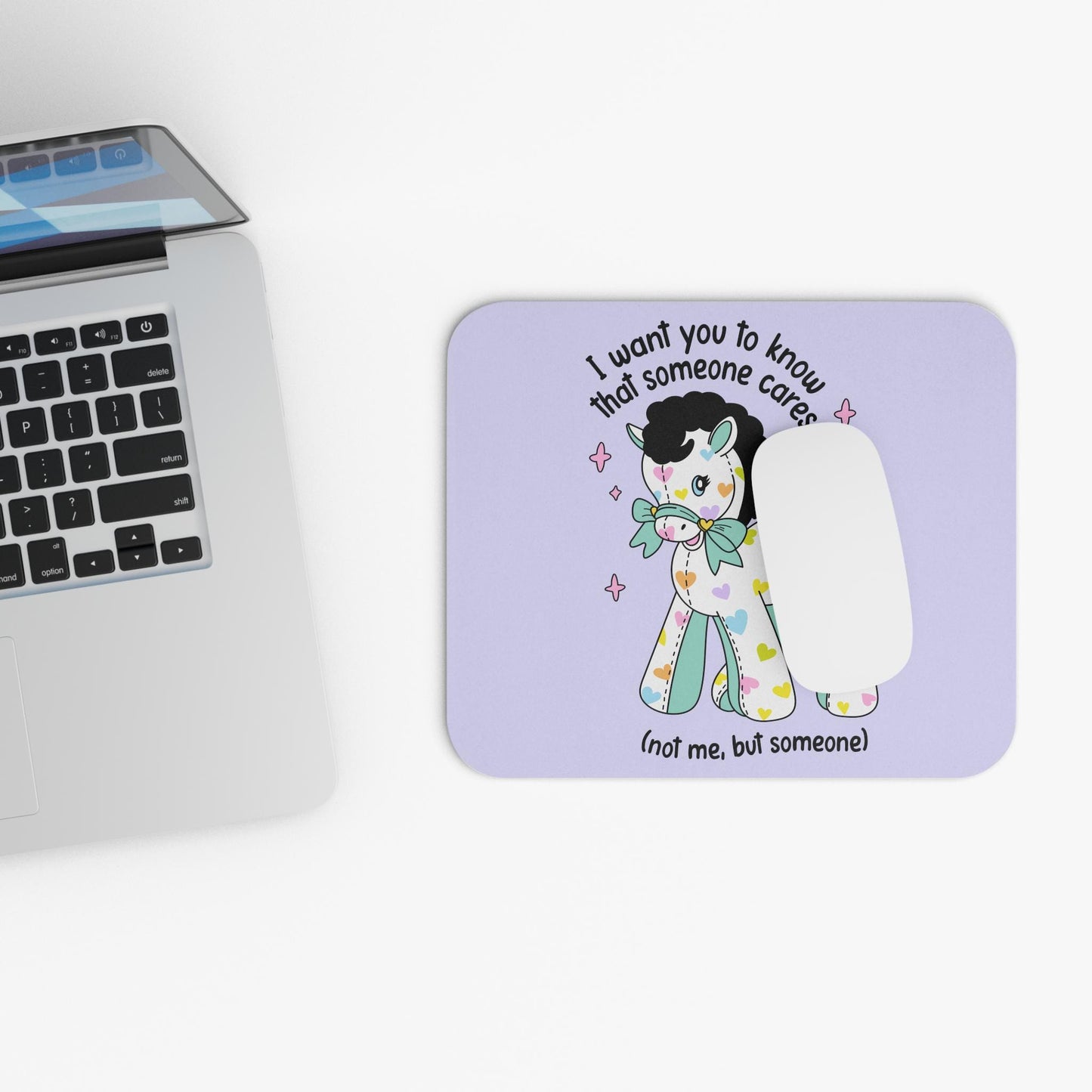 Someone Cares Not Me Mouse Pad, Funny Pony Desk Accessory, Sarcastic Friendship Gift, Cute Petty Humor Office Decor